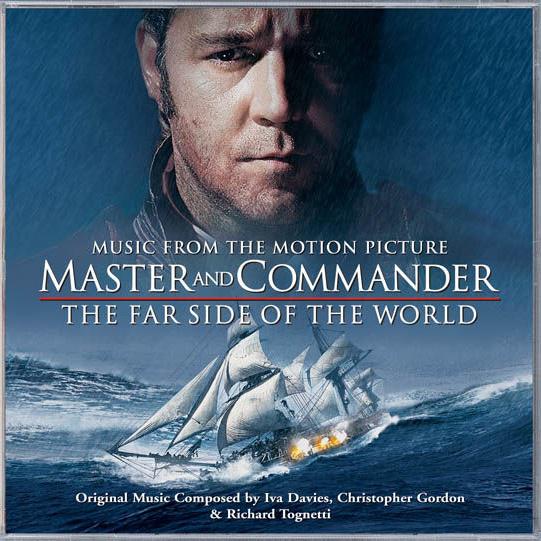Master and Commander - The Far Side of the World (Music from the Motion Picture)