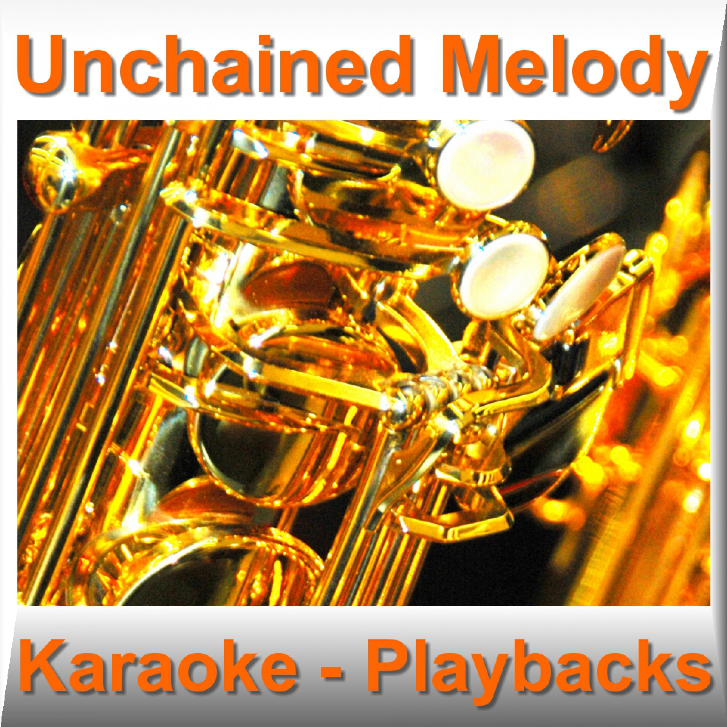 Unchained Melody - Karaoke - Playbacks