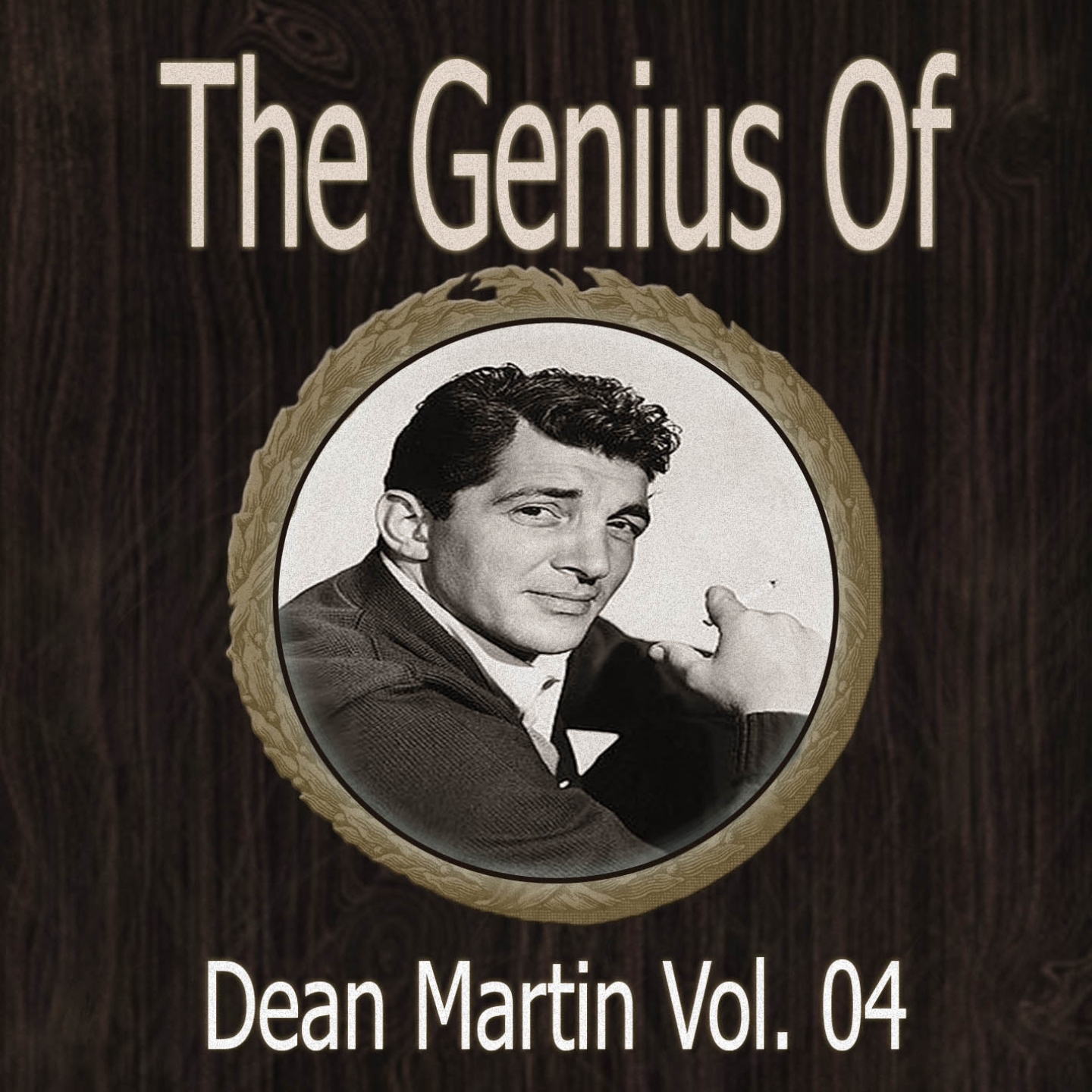 The Genius of Dean Martin, Vol. 4