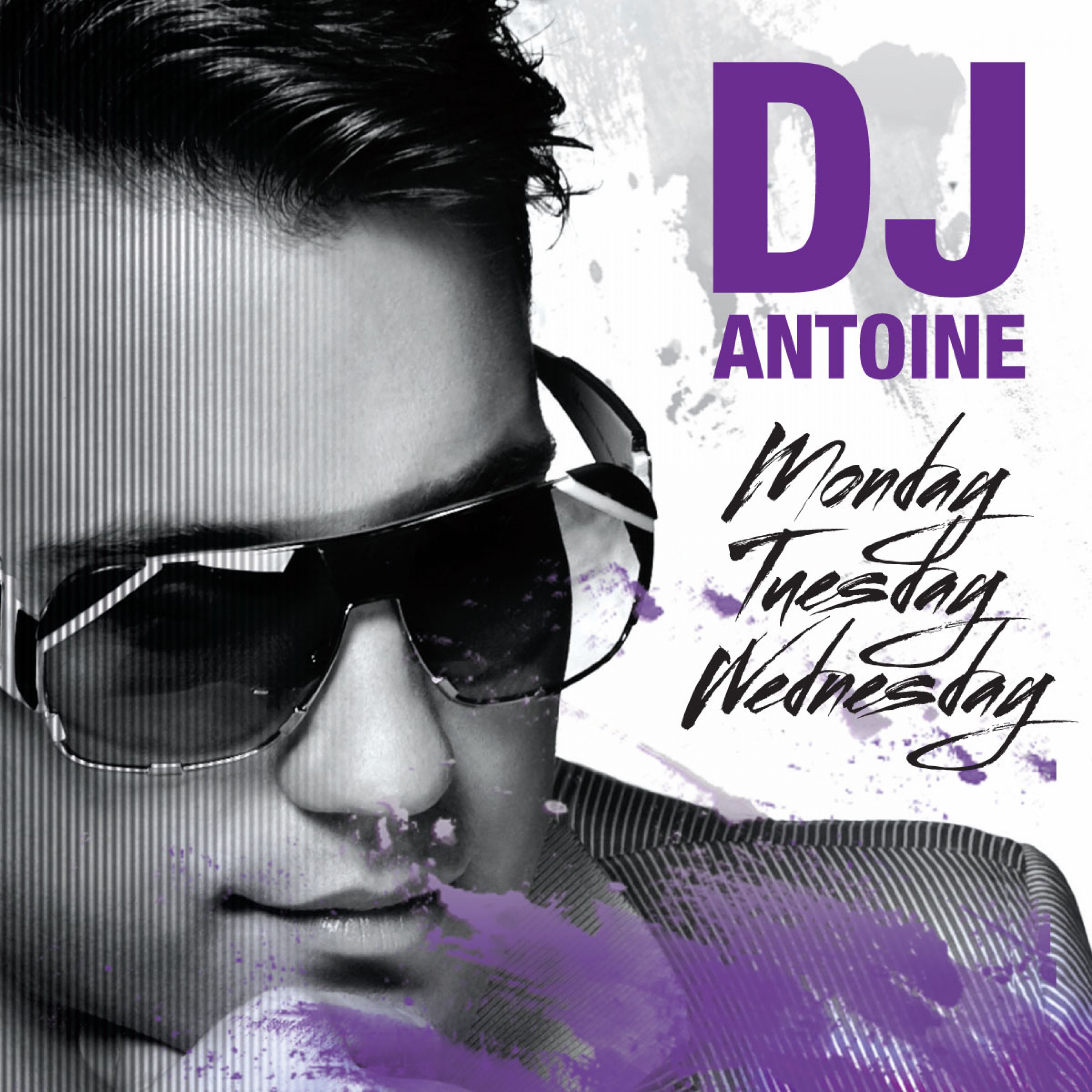Monday, Tuesday, Wednesday (DJ Antoine vs Mad Mark Radio Edit)