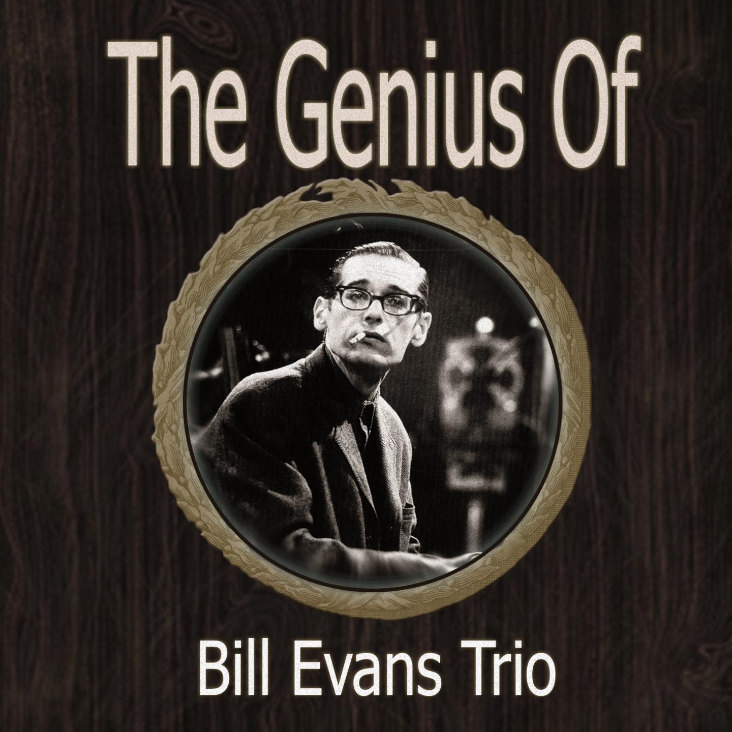 The Genius of Bill Evans Trio
