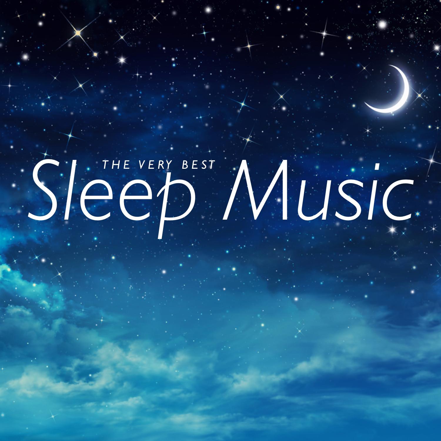 The Very Best Sleep Music