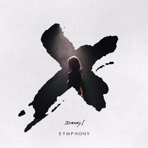Symphony (Decoy! Remix)