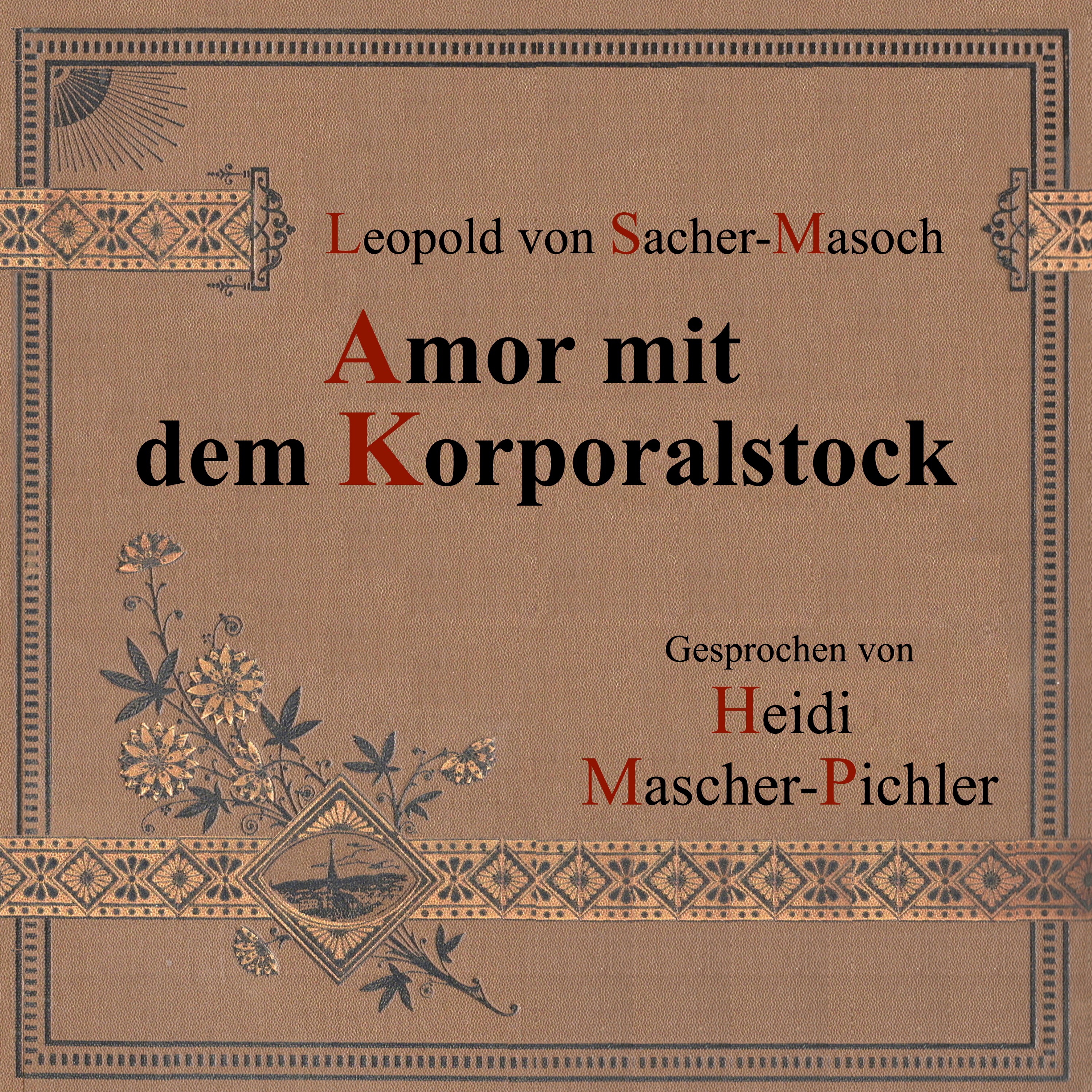 Kapitel 3: Amor mit dem Korporalstock (Teil 26)