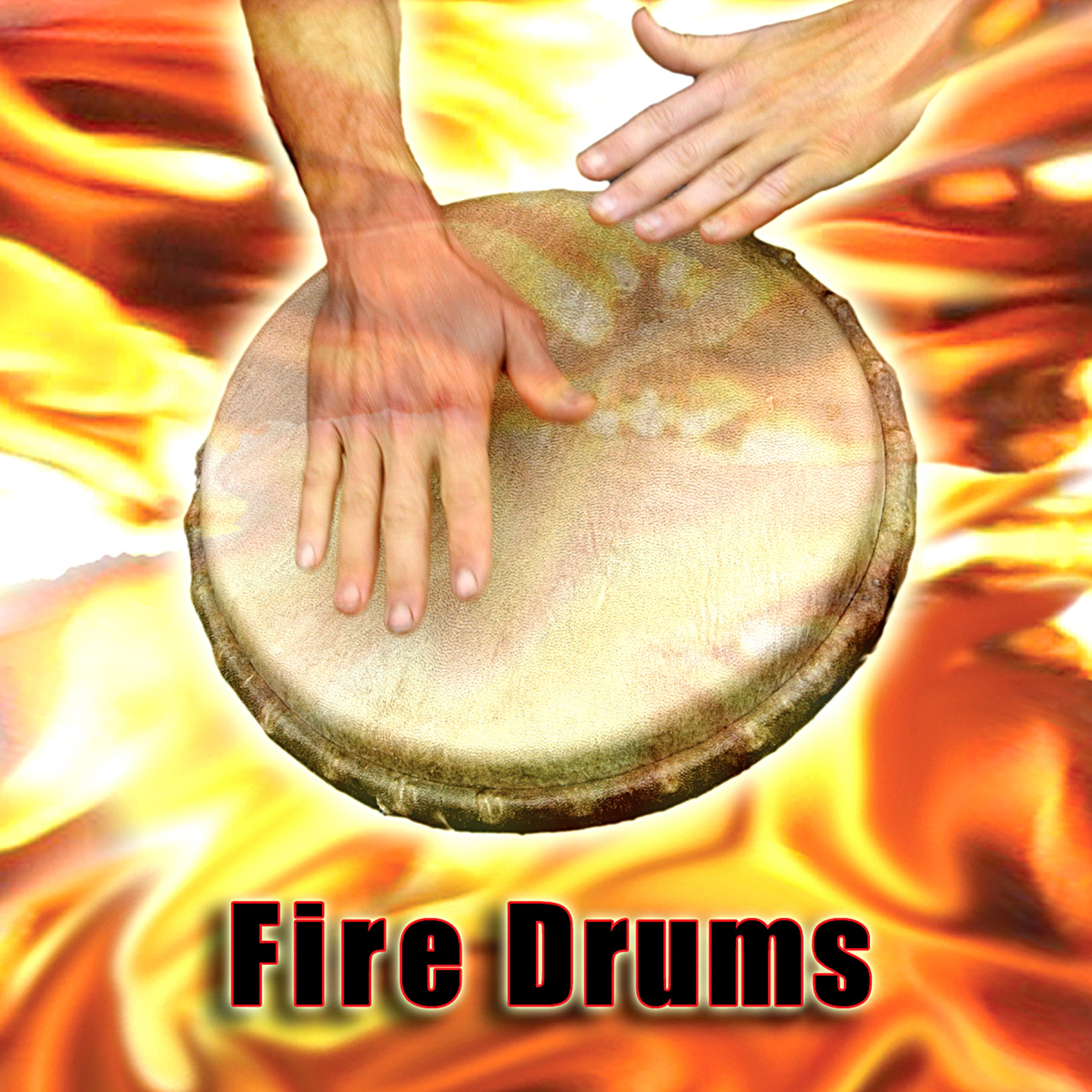 Fire Drums