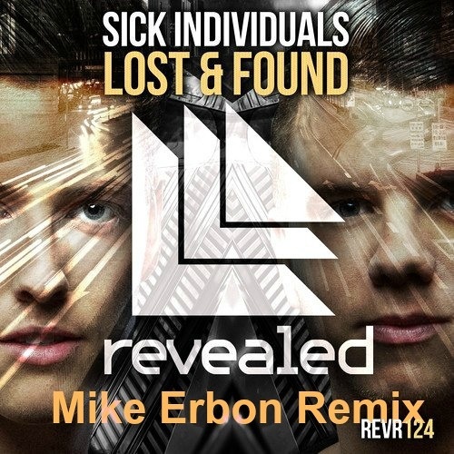 Lost & Found (Mike Erbon Remix)