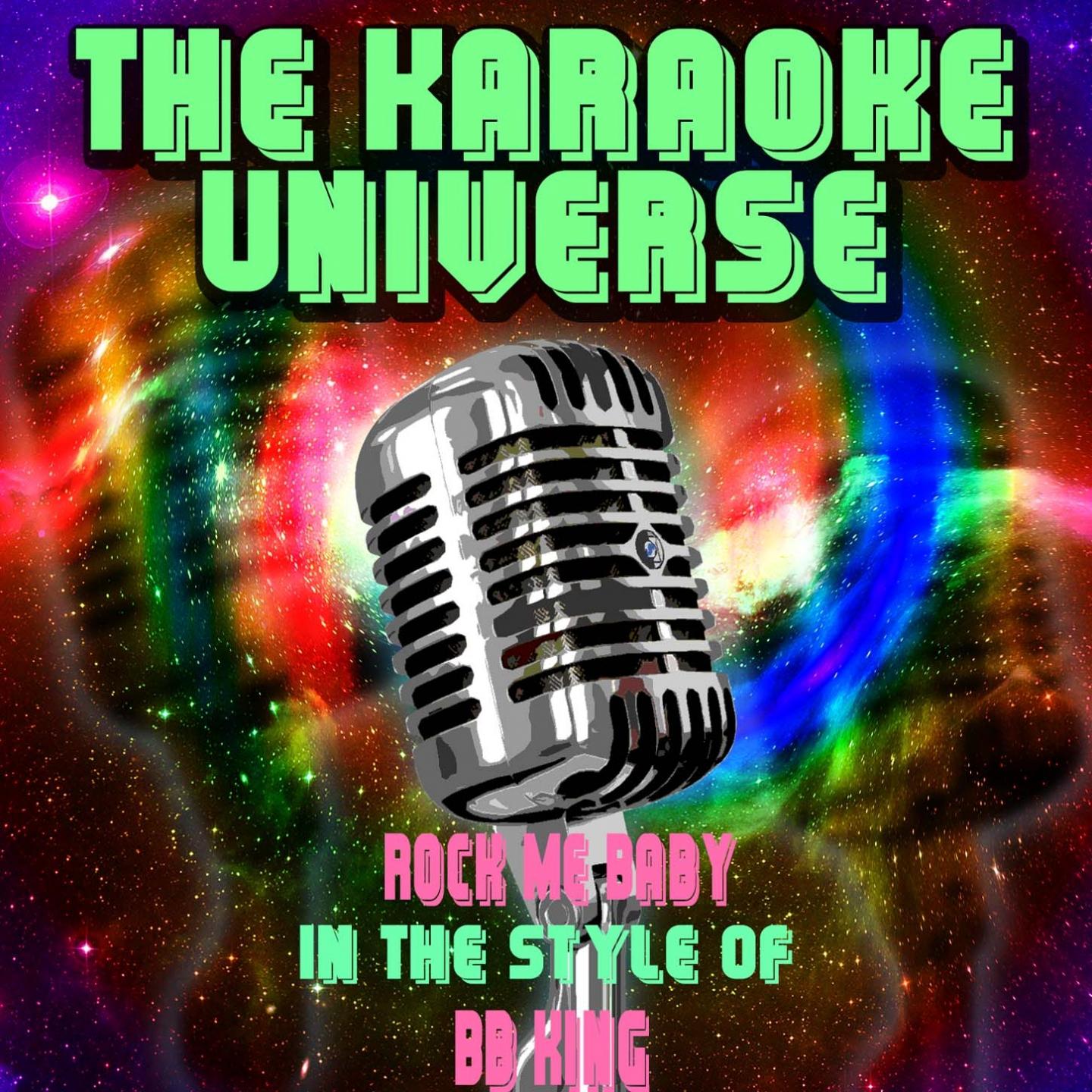 Rock Me Baby (Karaoke Version) [In the Style of BB King]