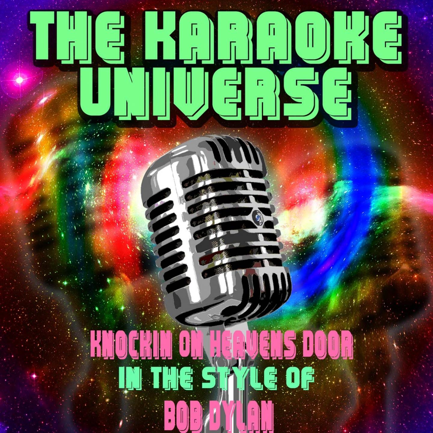 Knockin On Heavens Door (Karaoke Version) [In the Style of Bob Dylan]