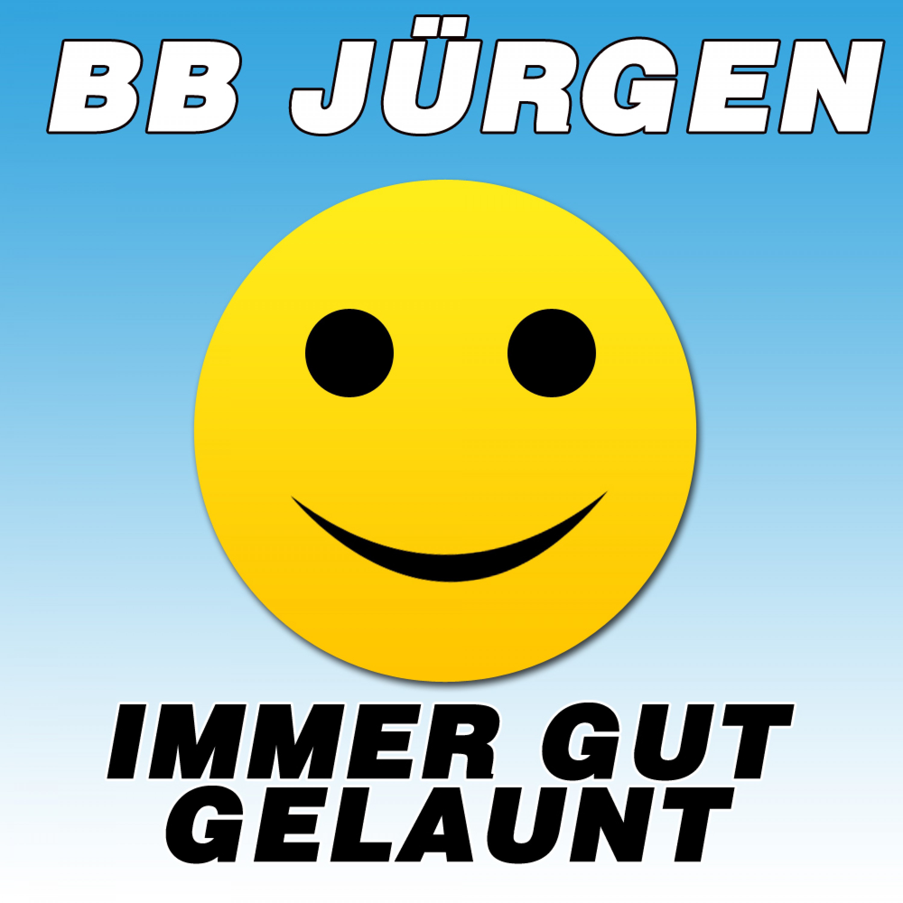 Immer gut gelaunt