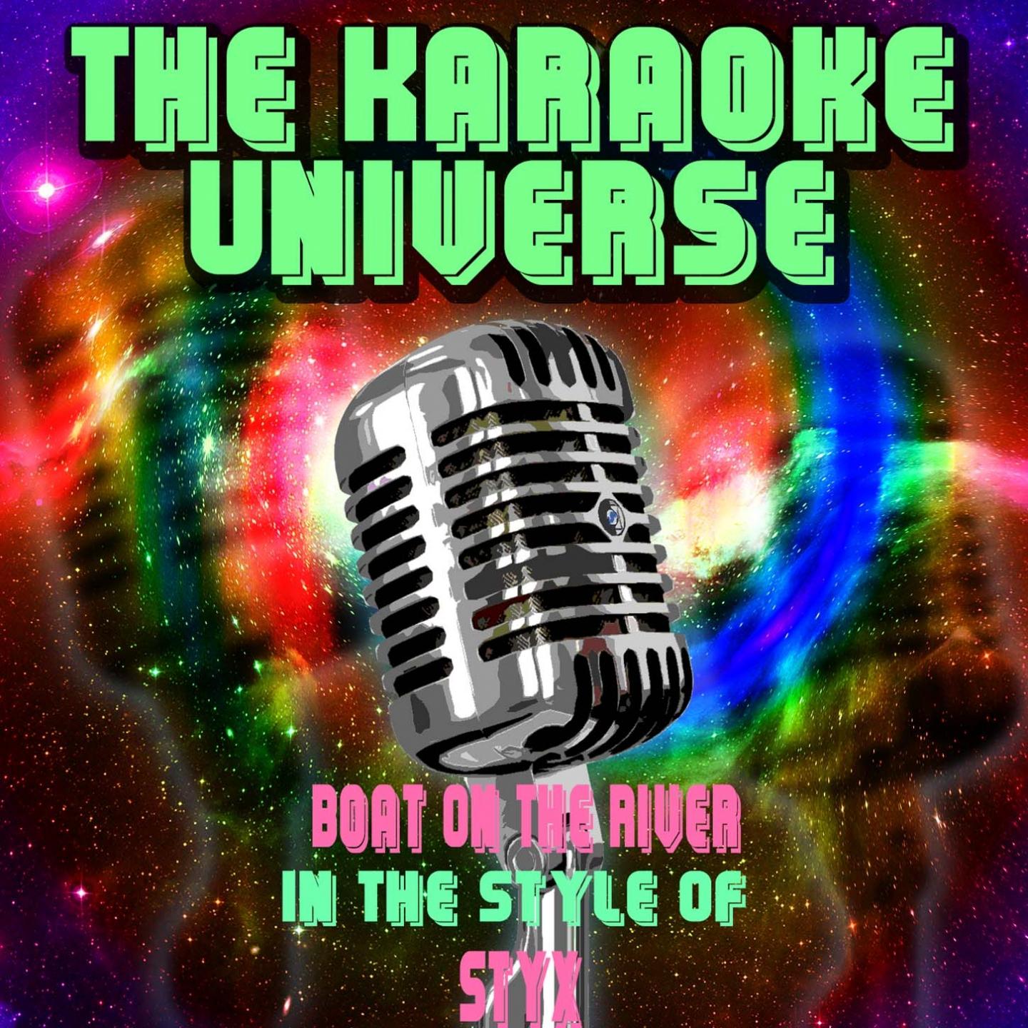 Boat On The River (Karaoke Version) (In the Style of Styx)