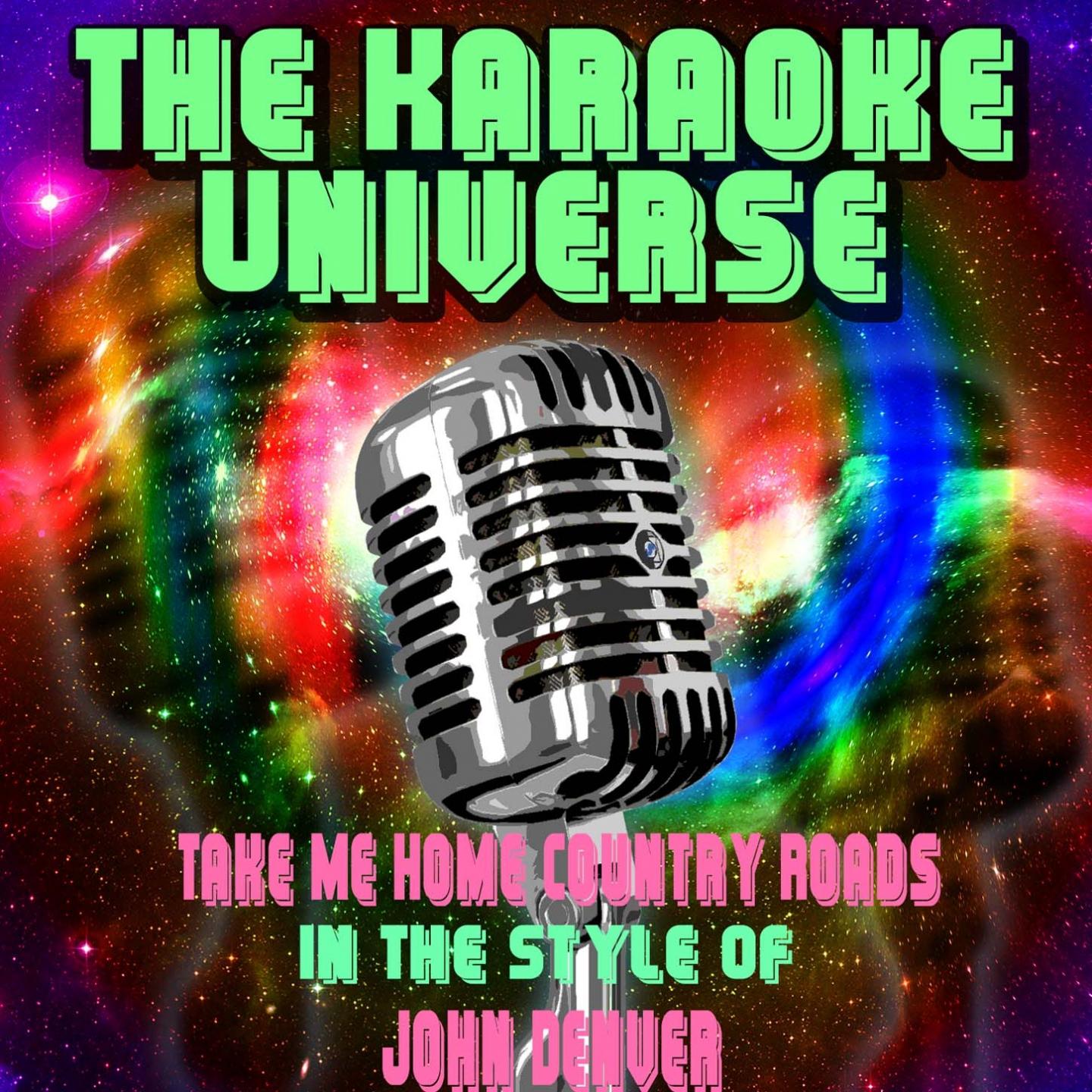 Take Me Home Country Roads (Karaoke Version) (In the Style of John Denver)