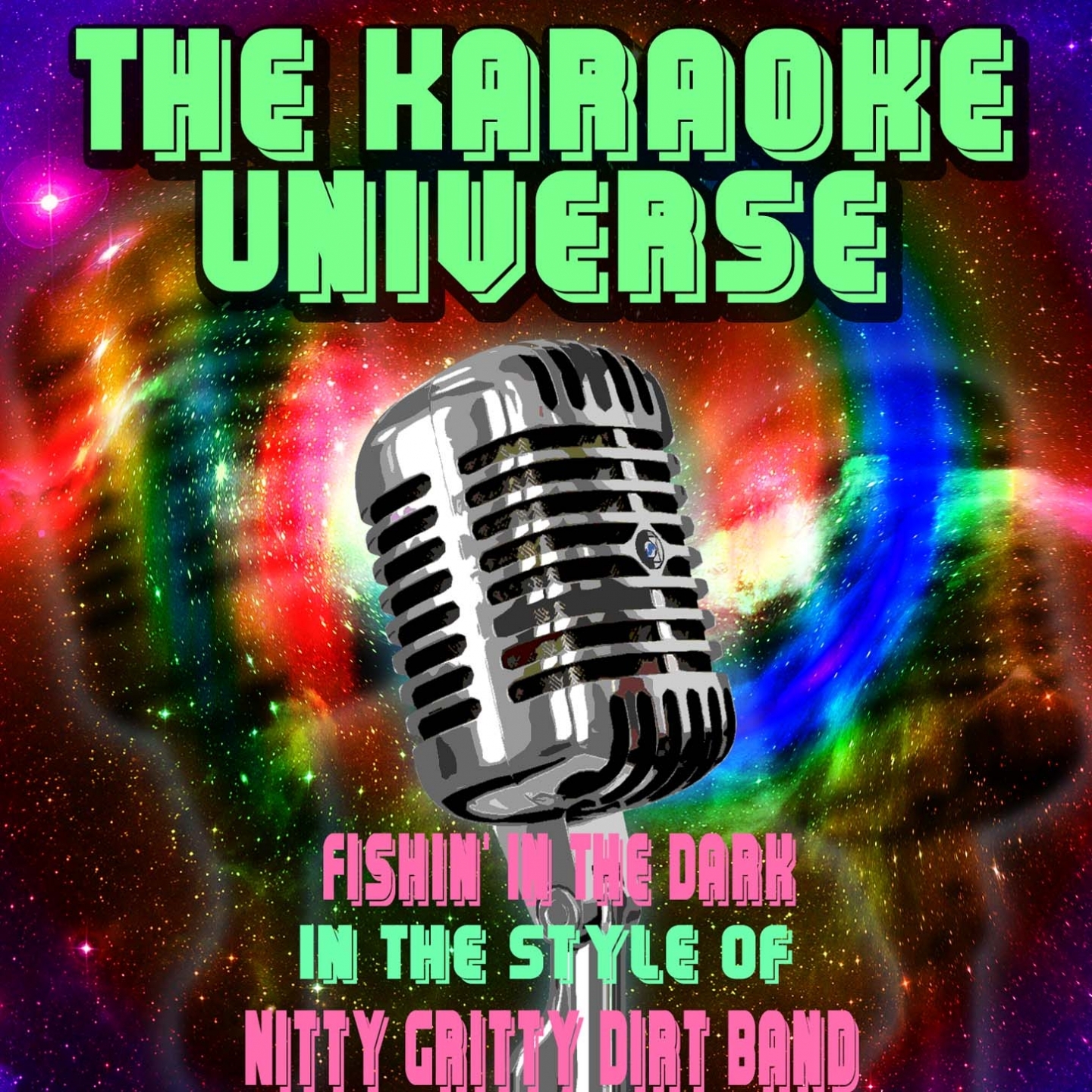 Fishin' In The Dark (Karaoke Version) (In The Style Of Nitty Gritty Dirt Band)