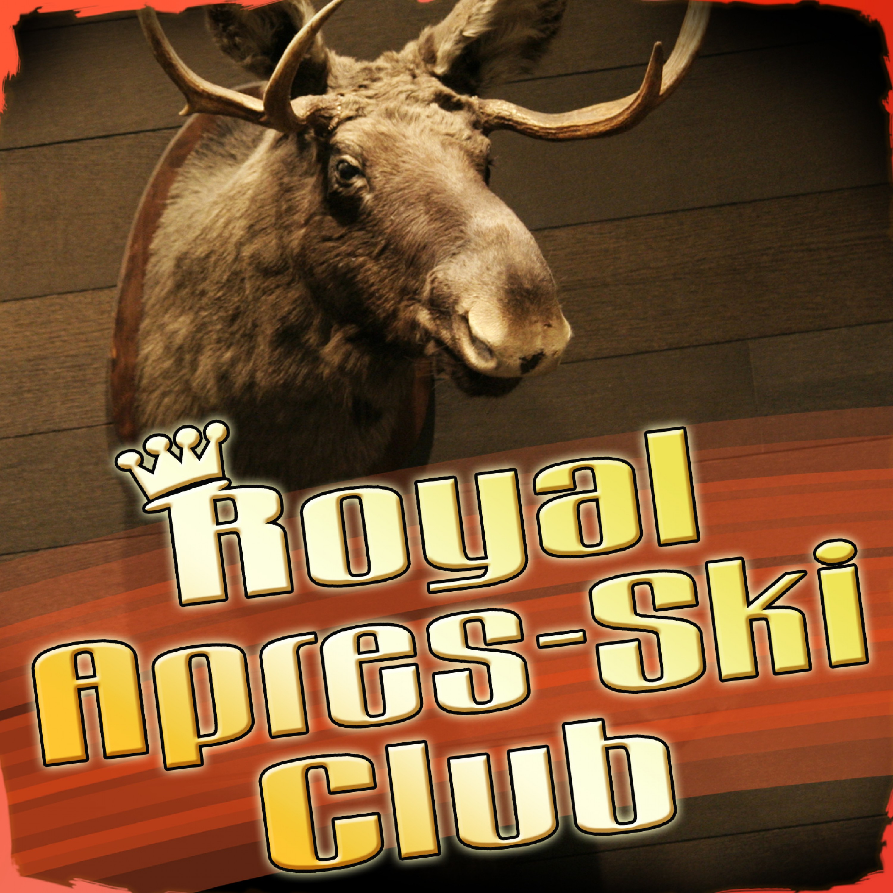 Royal Apre s  Ski Club