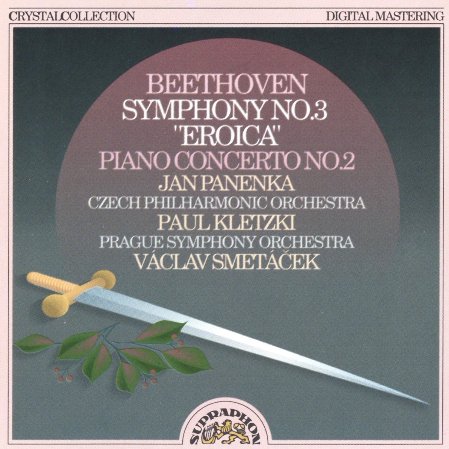Beethoven: Symphony No. 3 "Eroica", Piano Concerto No. 2
