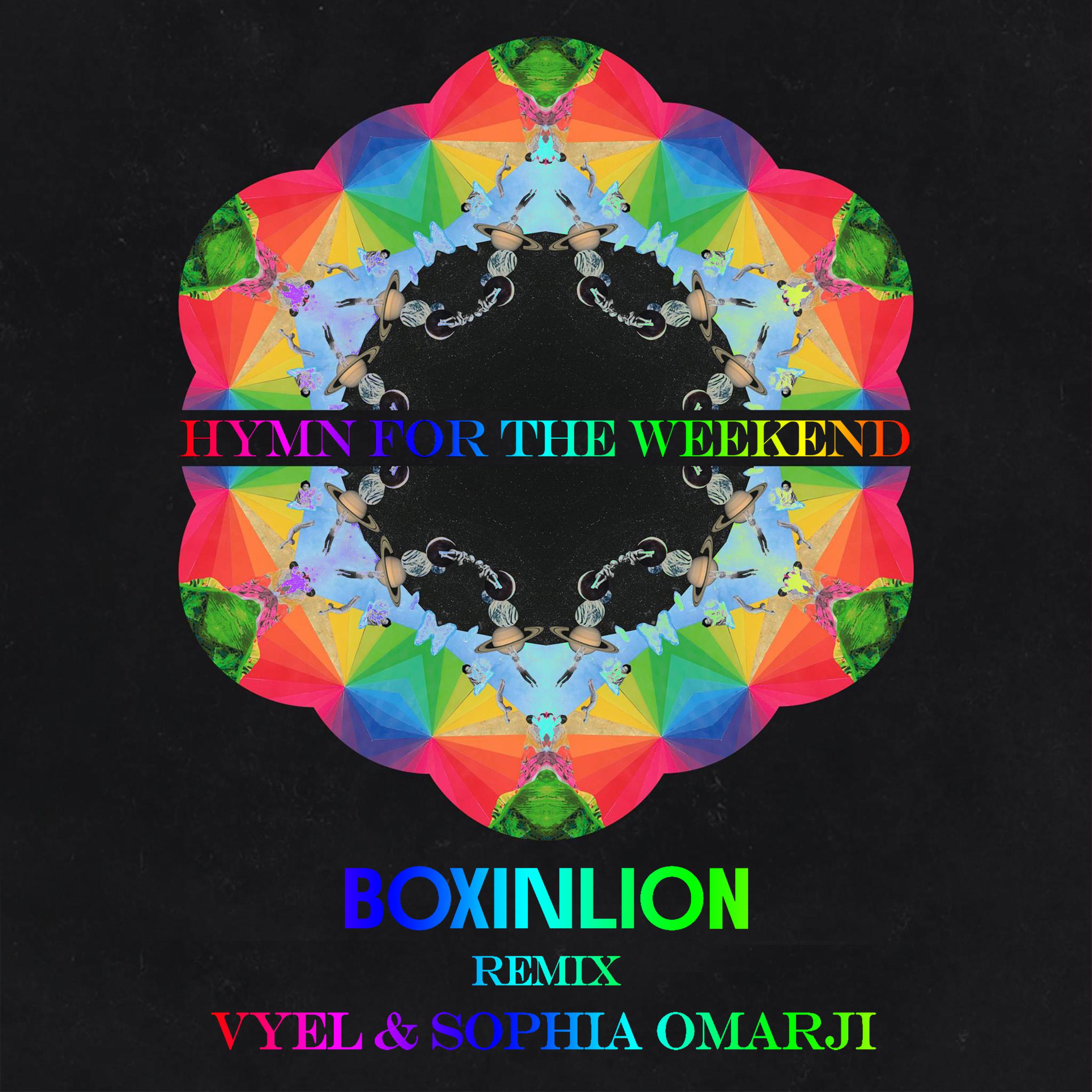 Hymn for the Weekend (Remix)