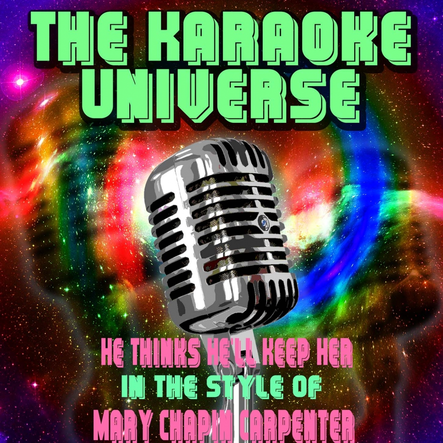 He Thinks He'll Keep Her (Karaoke Version) [In the Style of Mary Chapin Carpenter]