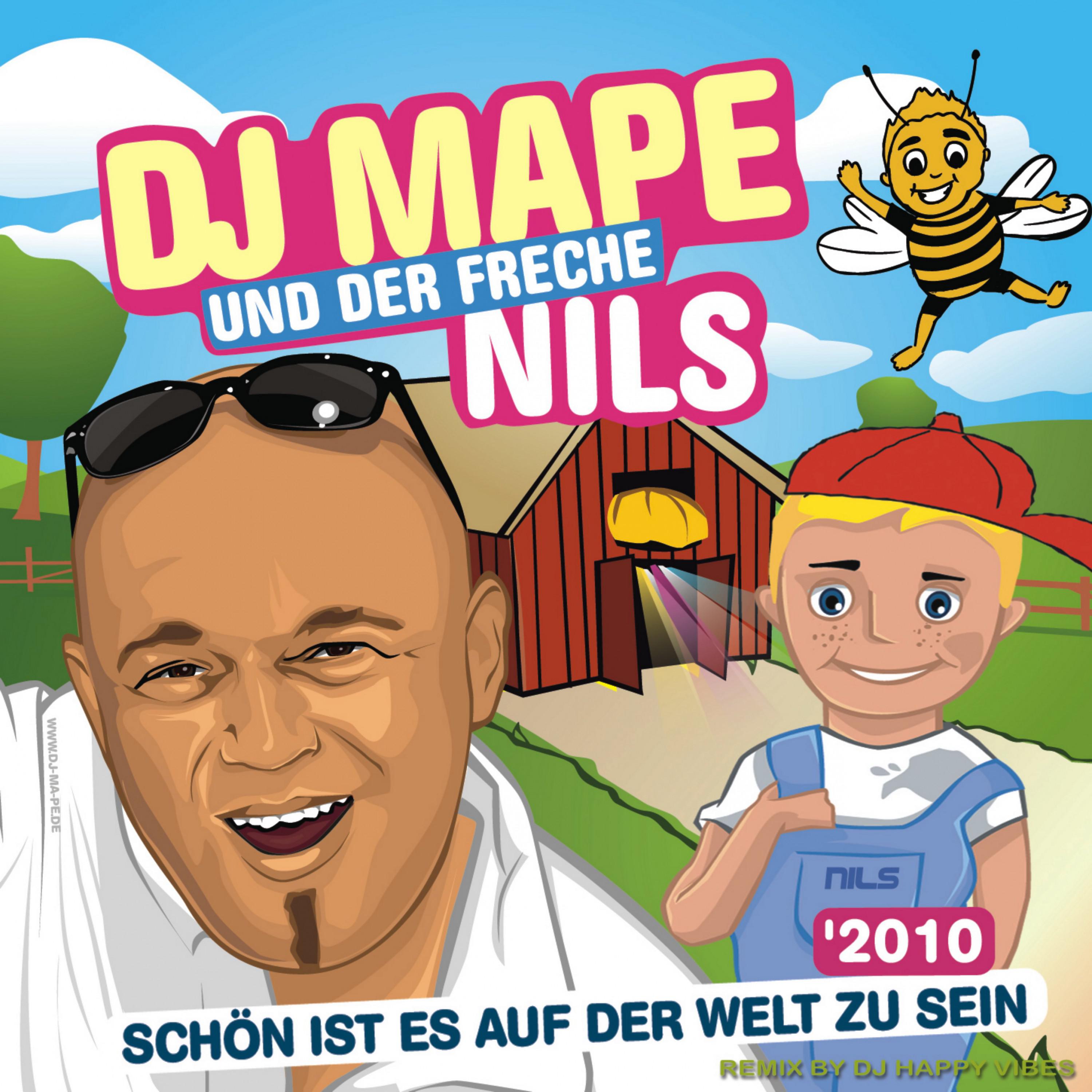 Sch n ist es auf der Welt zu sein 2010 Extended Remix by DJ Happy Vibes