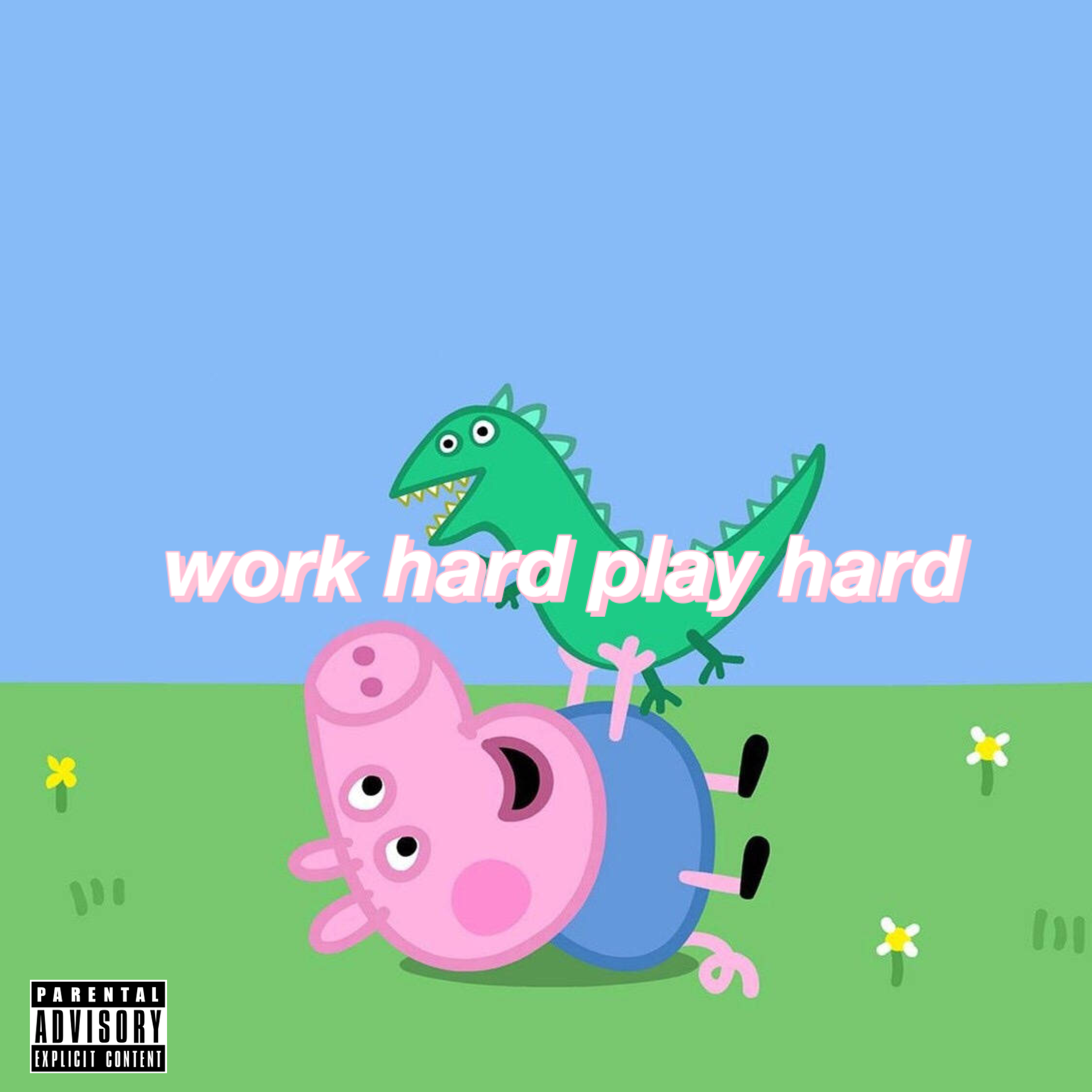 work  hard  play  hard