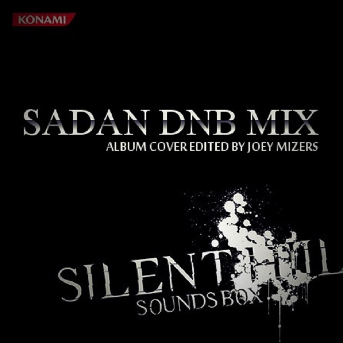 Silent Hill Sounds Box SADAN dnb Mix