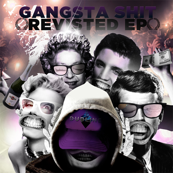 Gangsta **** Revisted EP