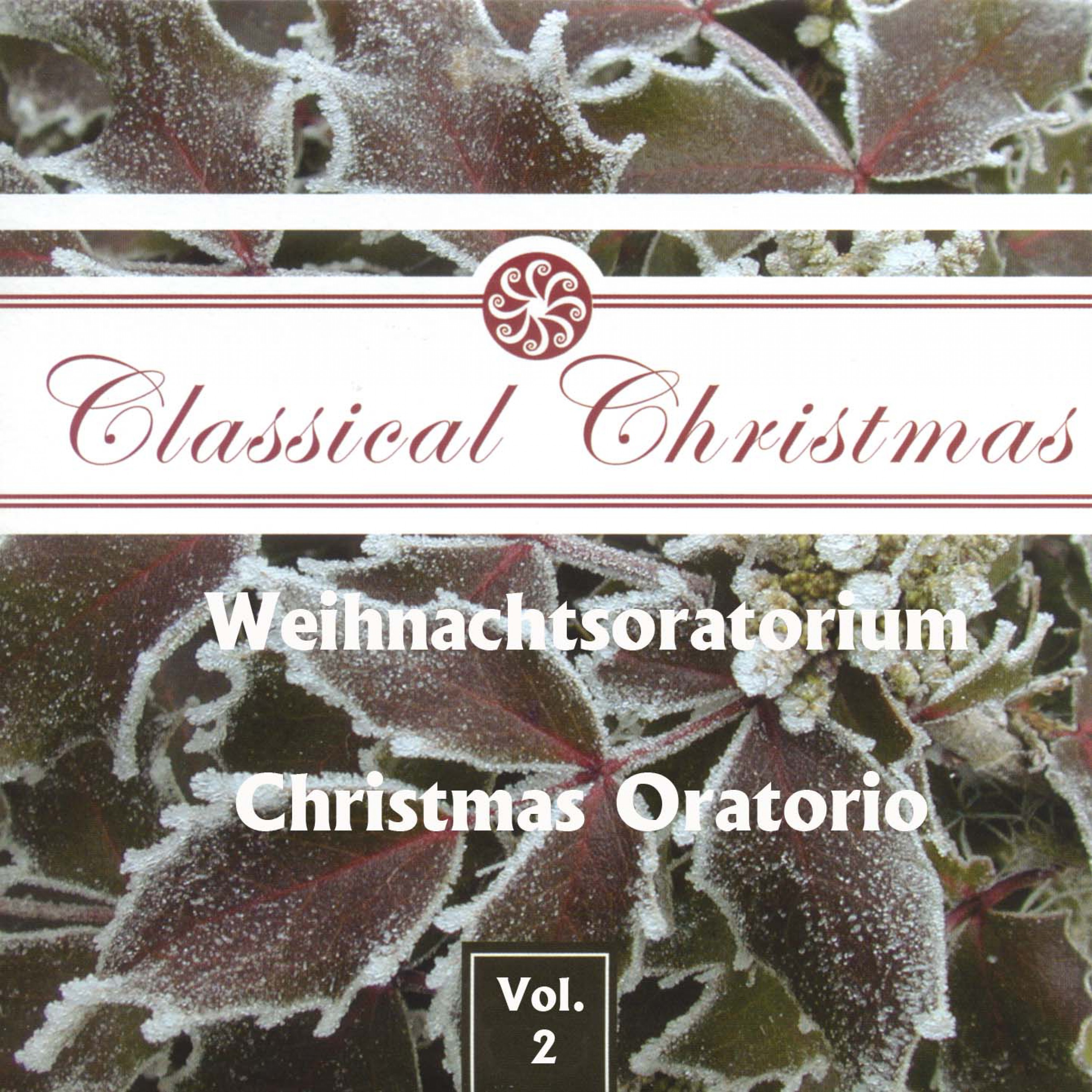 Weihnachtsoratorium, BWV 248  Christmas Oratorio, BWV 248, Teil III  Part III: Er hat sein Volk getr st