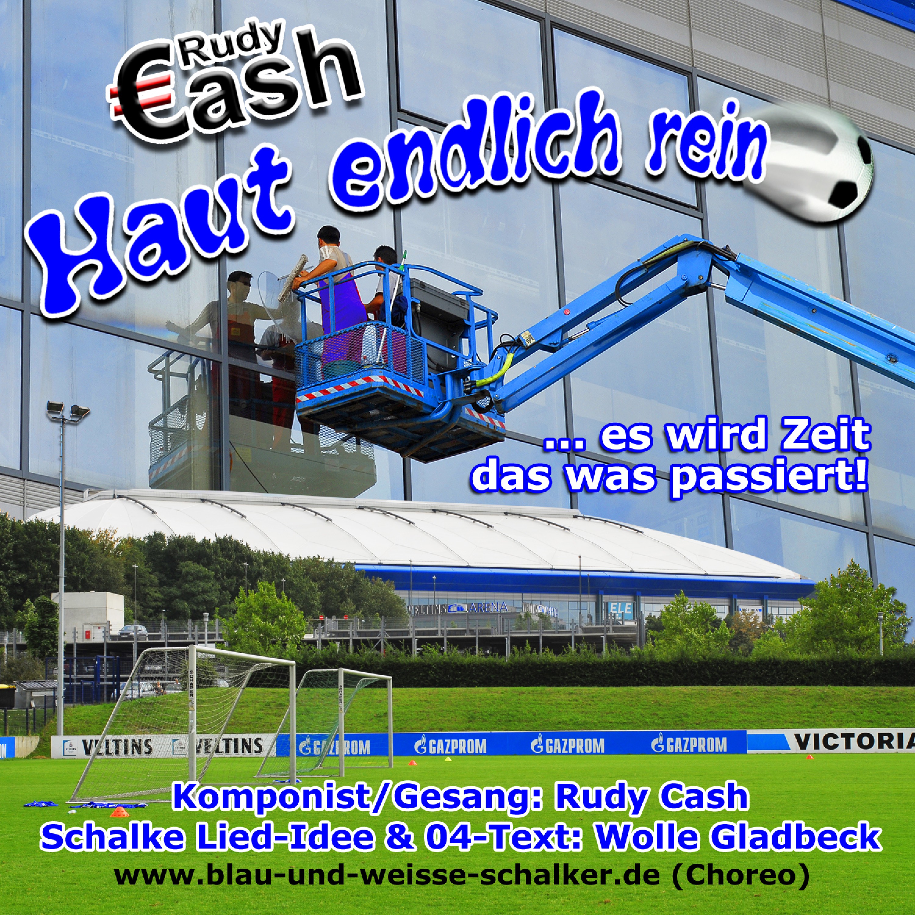 Haut endlich rein, Schalke Arena-Version-Live