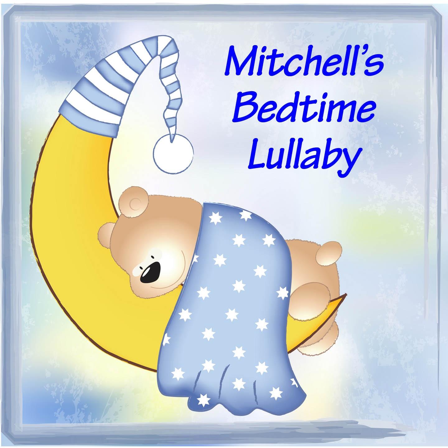 Mitchell's Lullaby