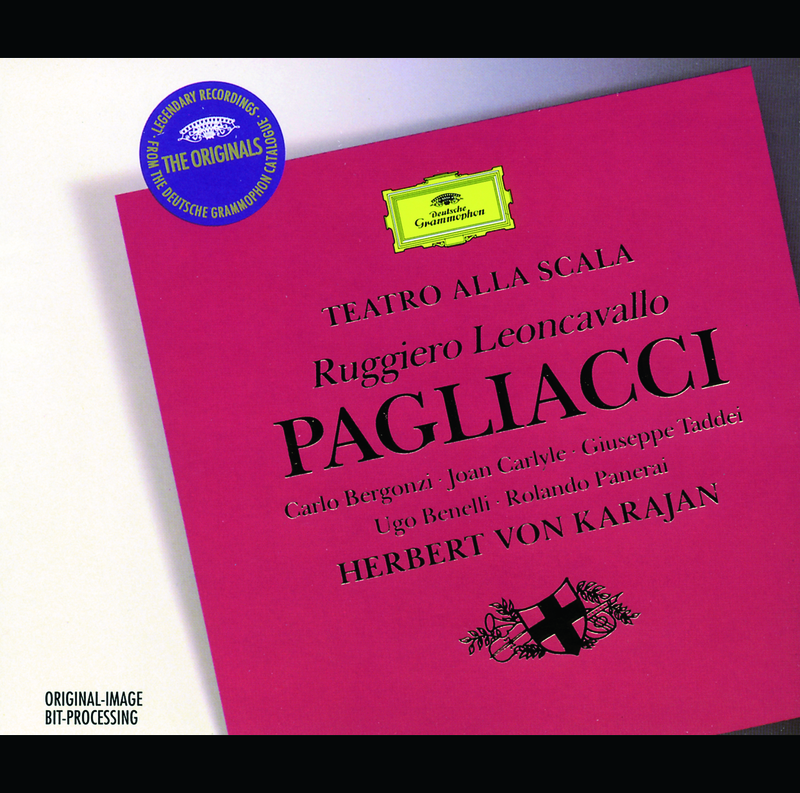 Leoncavallo: Pagliacci / Act 1 - "Andiam! Andiam!"