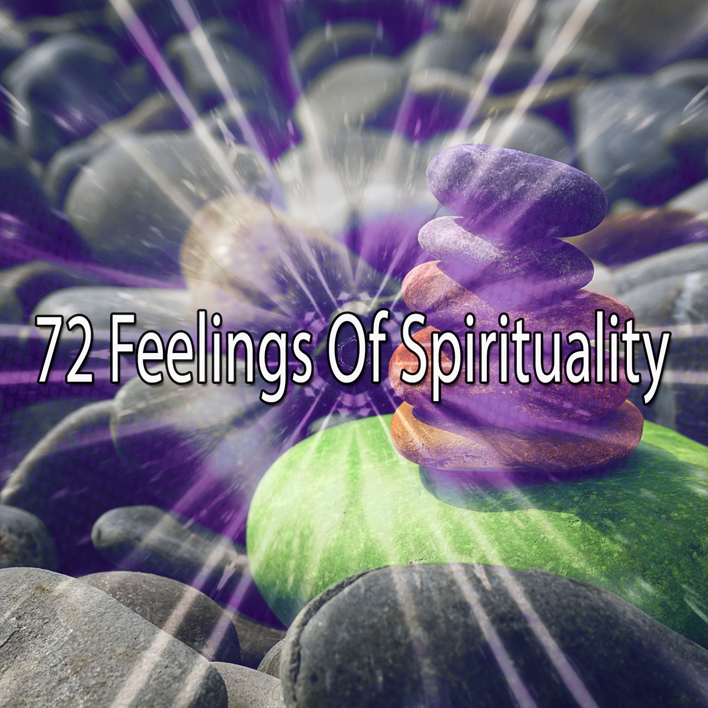 72 Feelings Of Spirituality