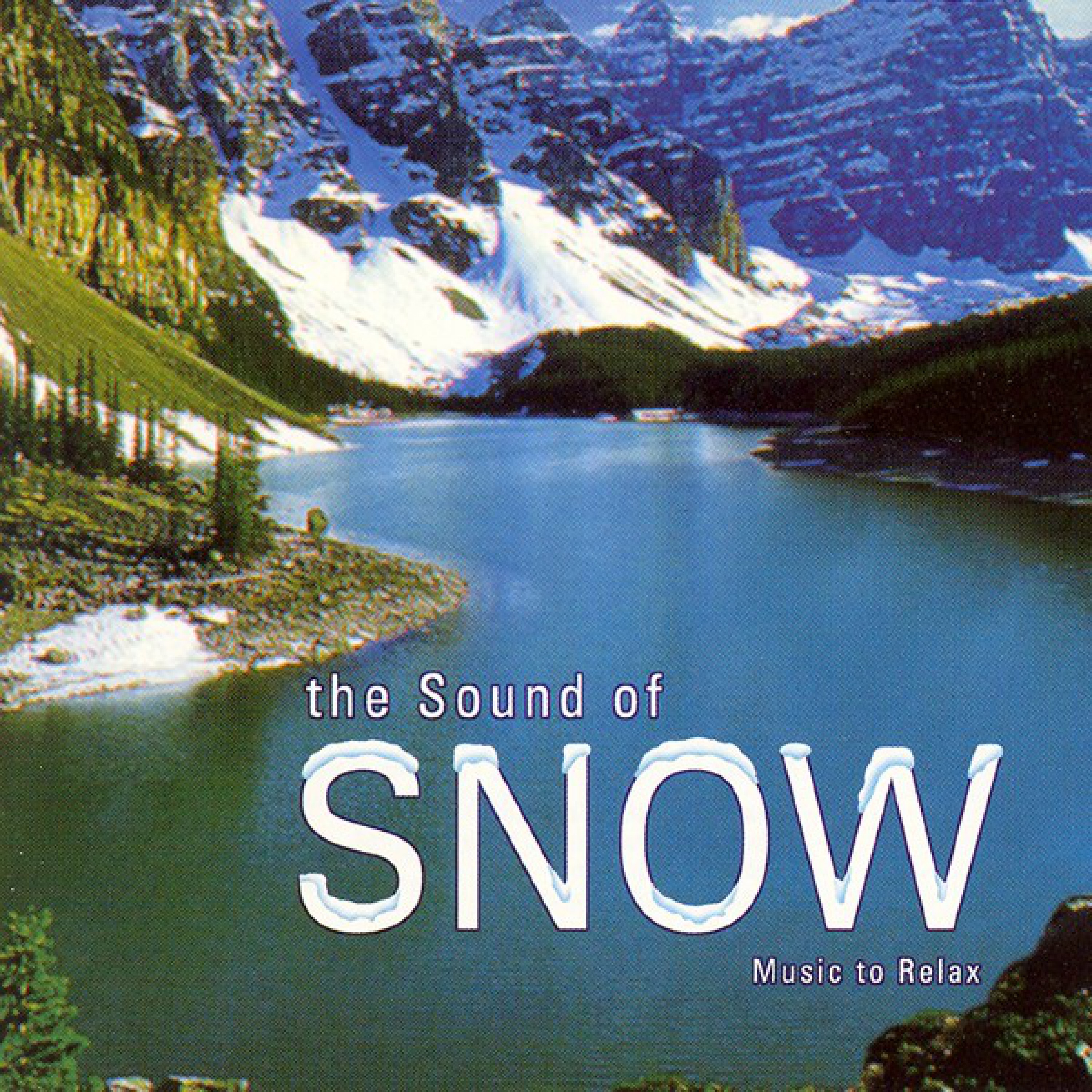 The Sound of Snow - Music to Relax
