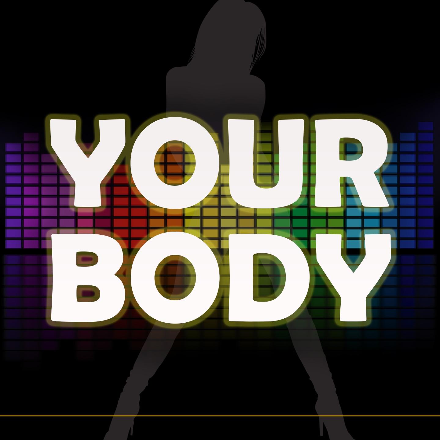 Your Body (A Tribute to Christina Aguilera)