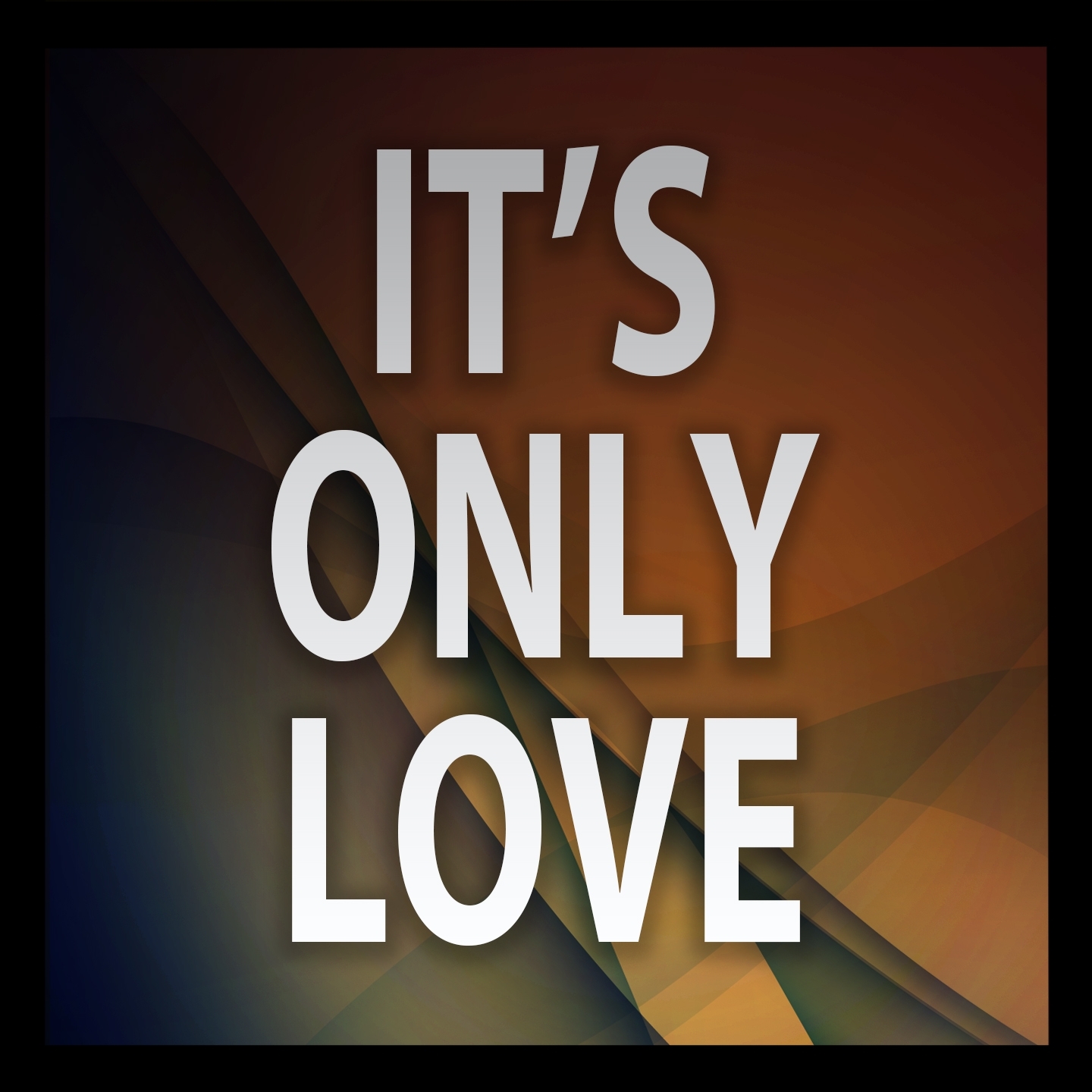 It's Only Love (A Tribute to Matt Cardle)