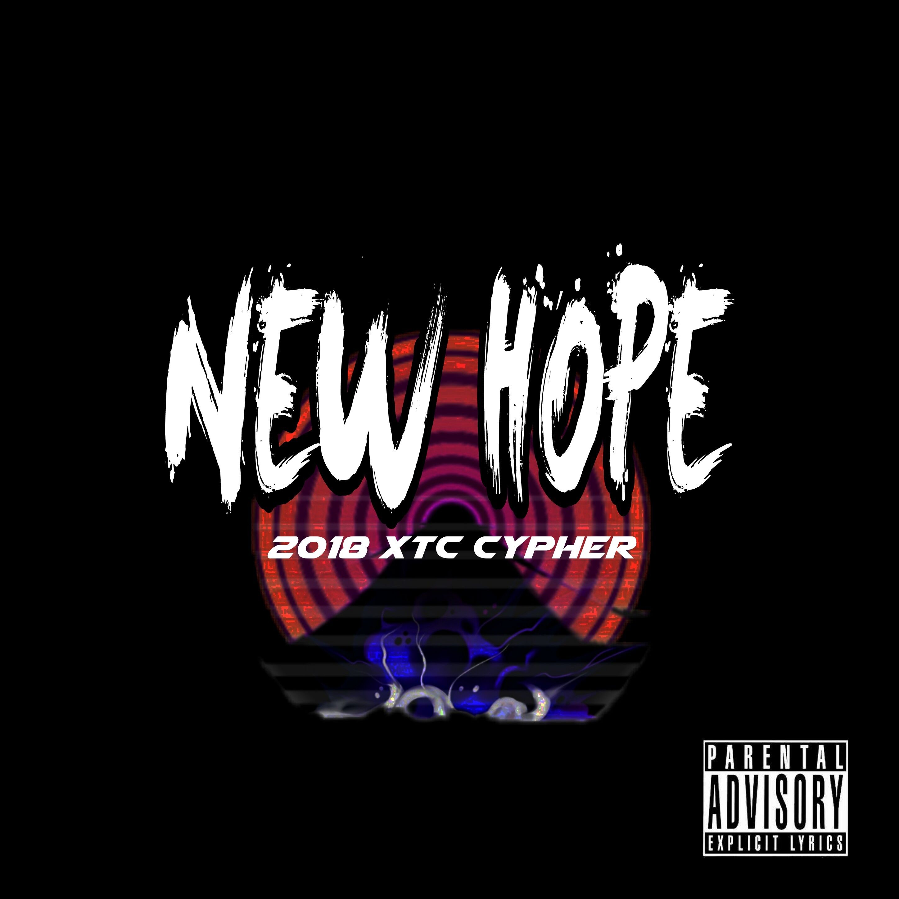 New  Hope 2018  XTC  Cypher