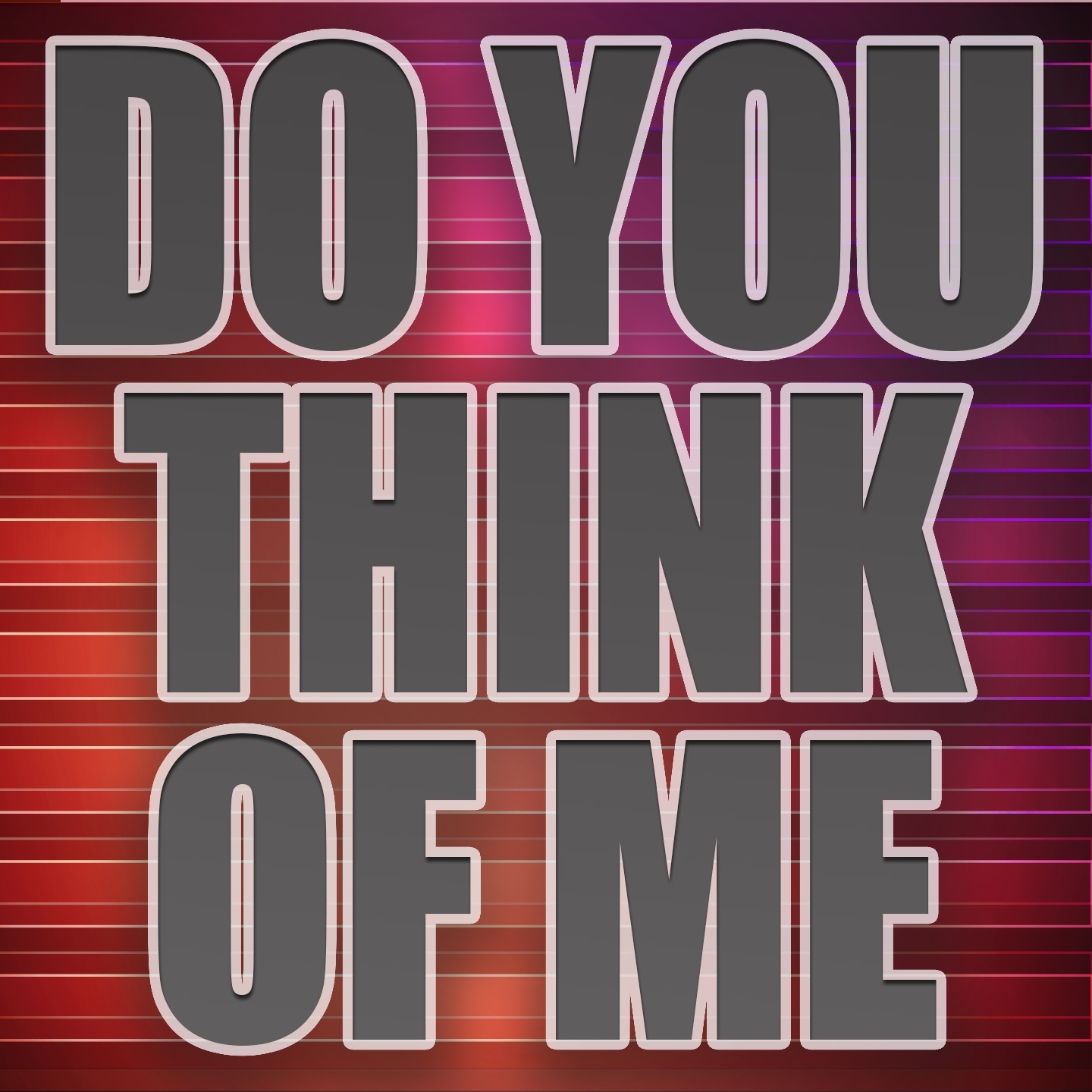 Do You Think of Me (A Tribute to Misha B)