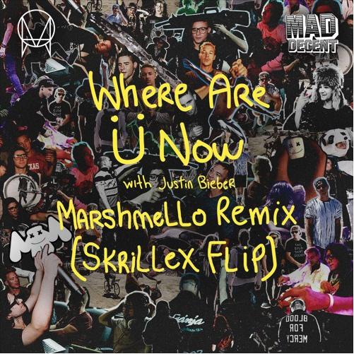 Where Are Ü Now with Justin Bieber Marshmello Remix Skrillex Flip