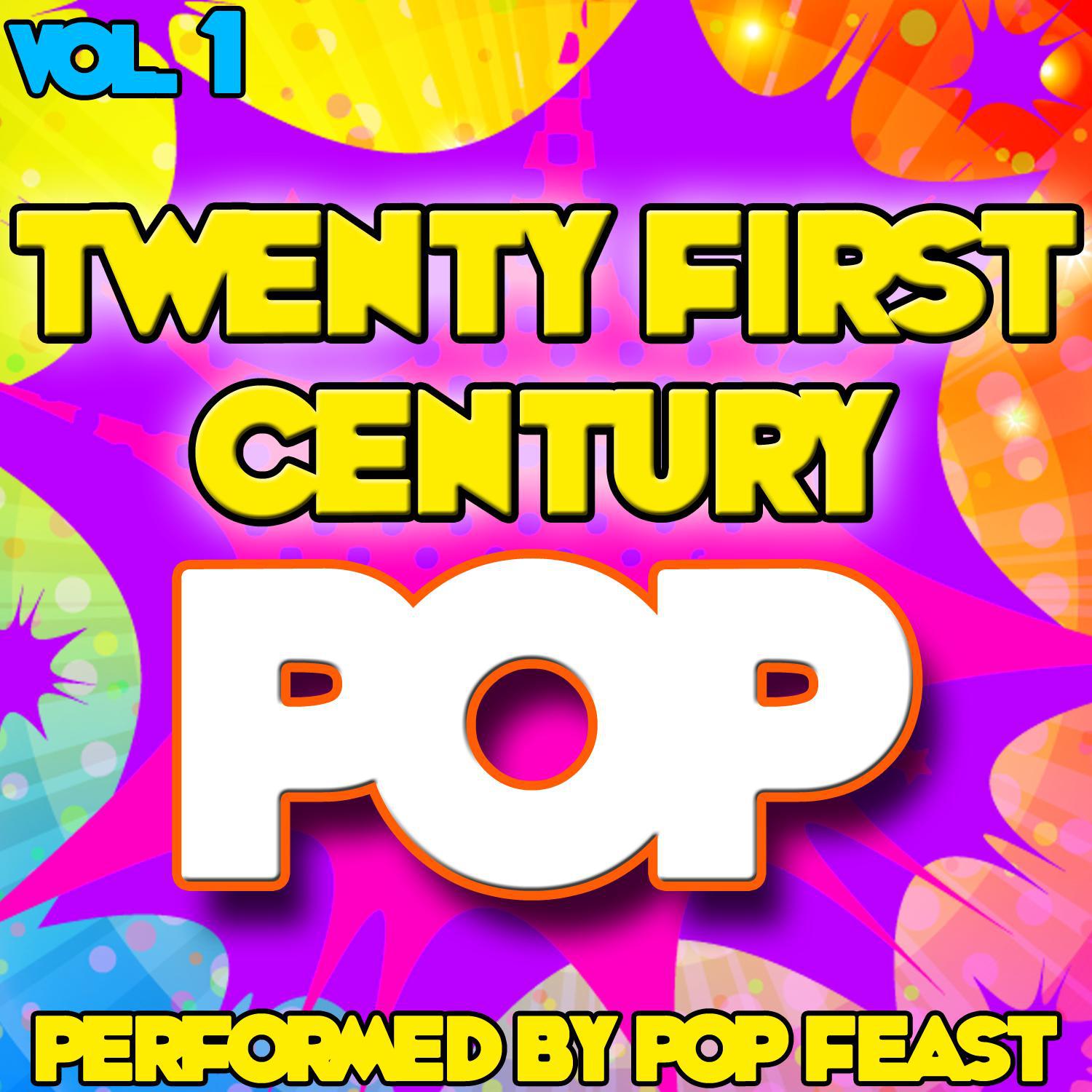 Twenty First Century Pop Vol . 1