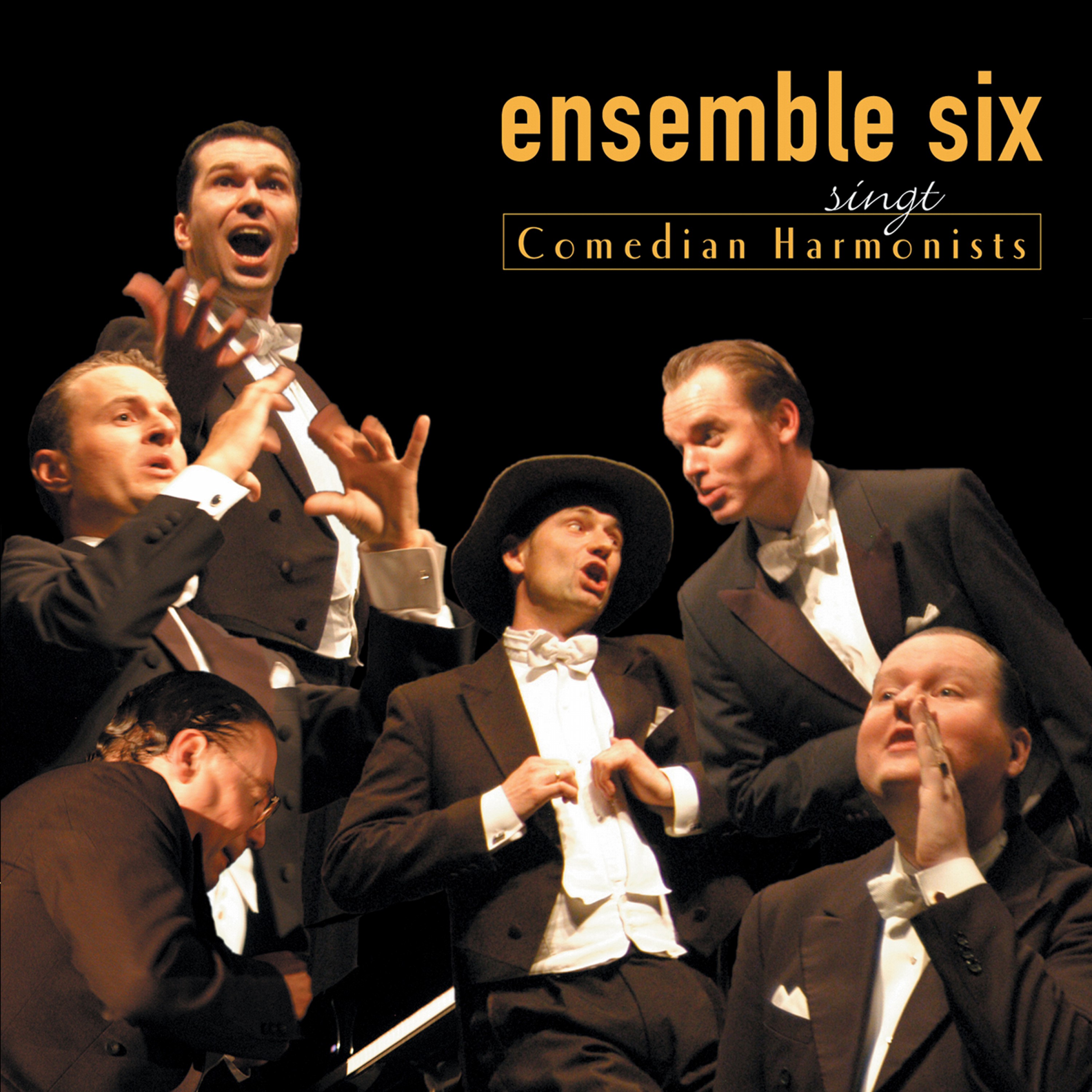 Ensemble Six Singt Comedian Harmonists