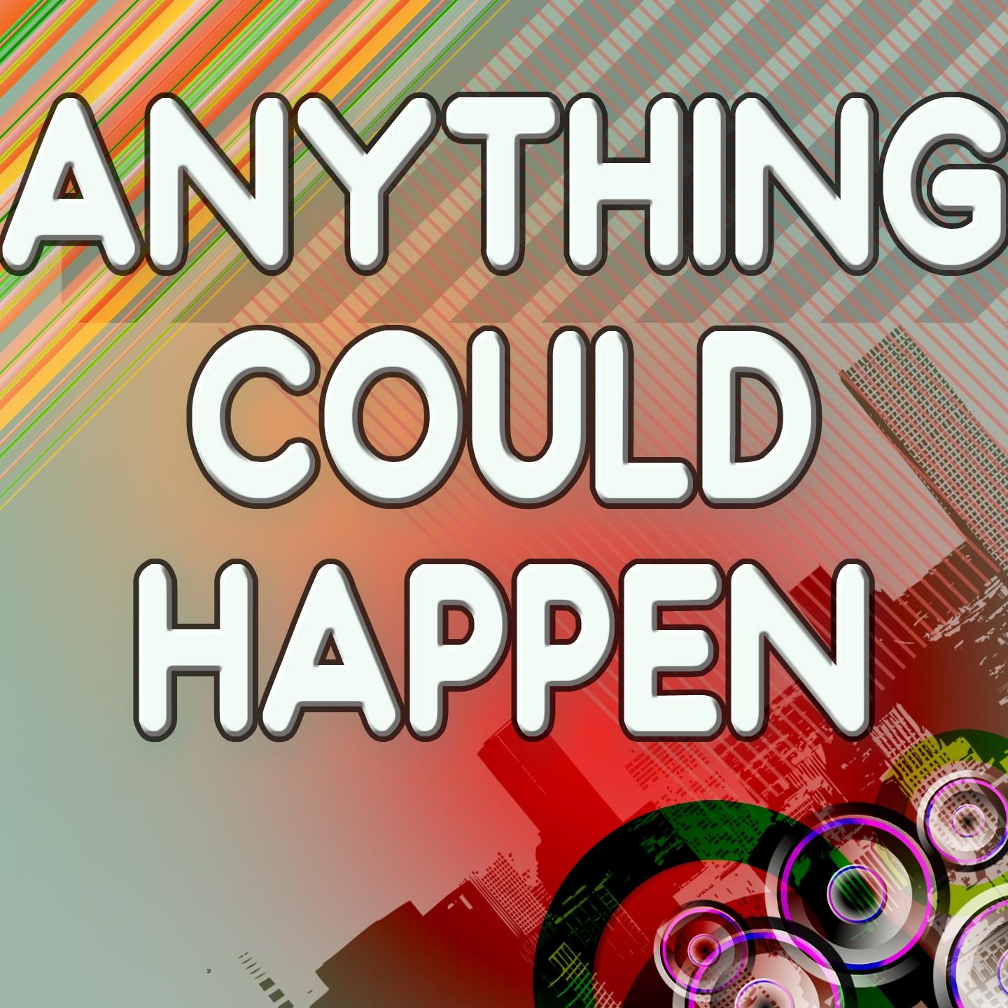 Anything Could Happen (A Tribute to Ellie Goulding)