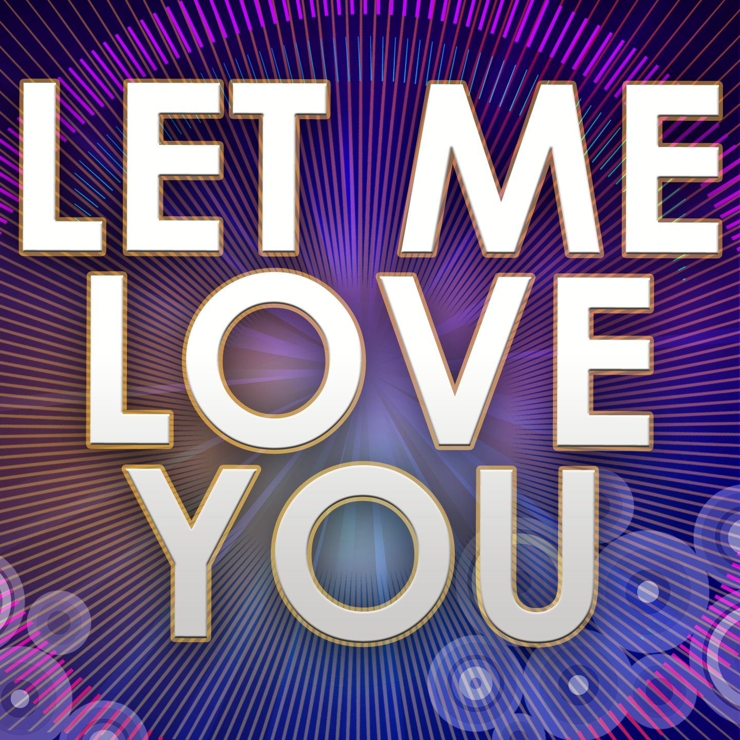 Let Me Love You (Until You Learn to Love Yourself) (A Tribute to Ne-Yo)