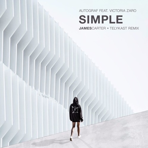 Simple (James Carter & TELYKast Remix)