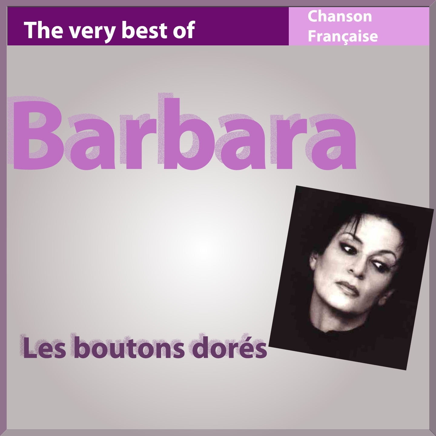 The Very Best of Barbara: Les boutons dore s