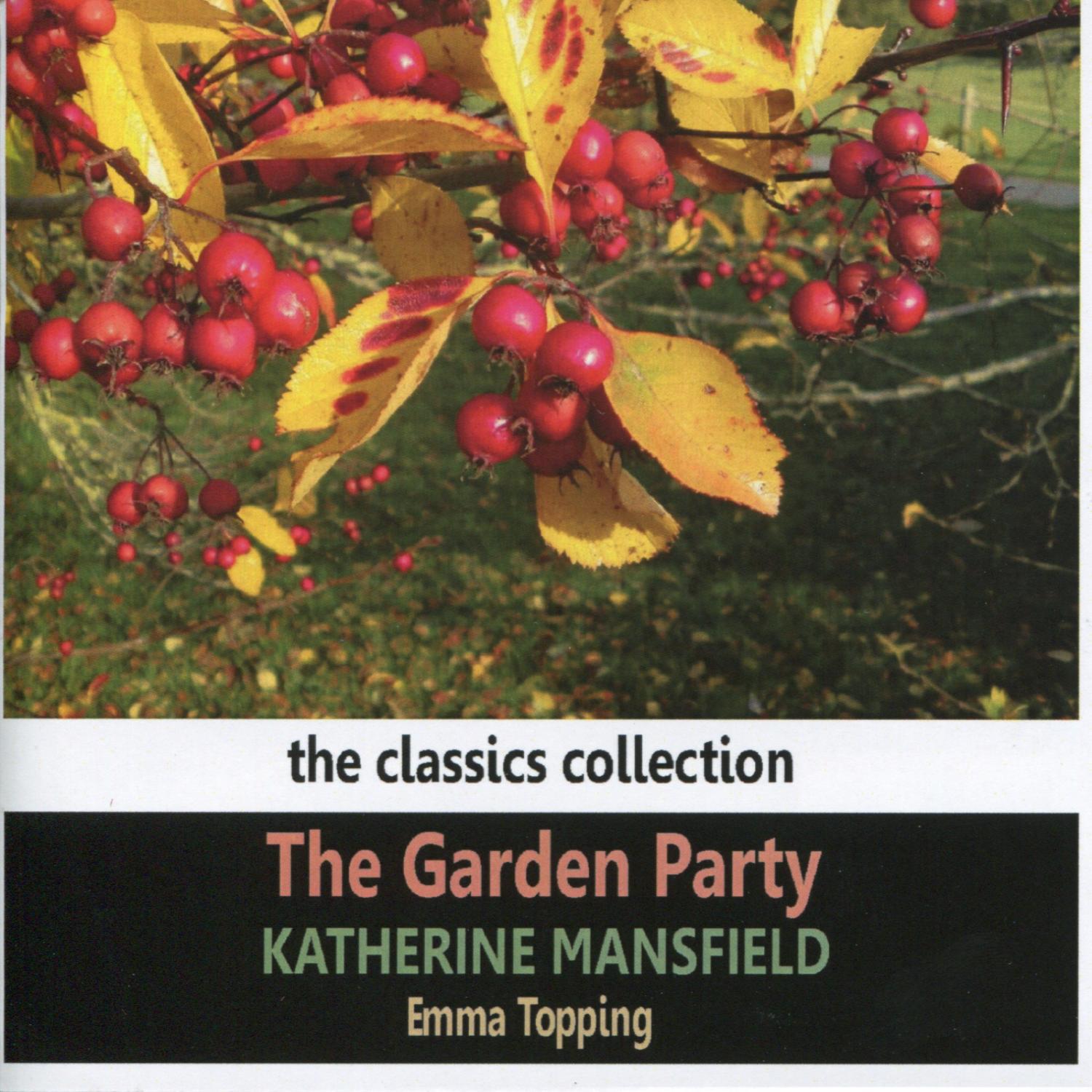 Mansfield: The Garden Party