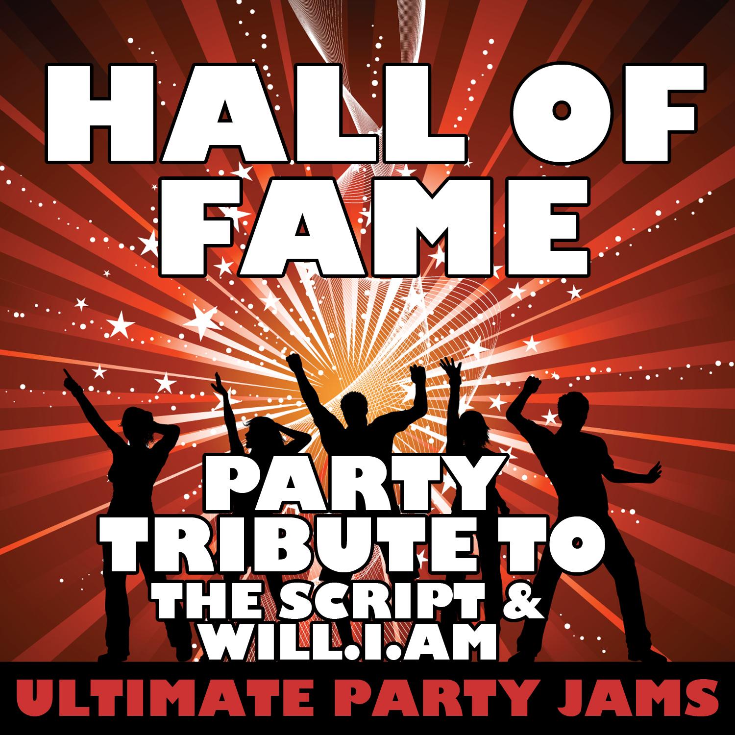 Hall of Fame (Party Tribute to the Script & Will.I.Am)