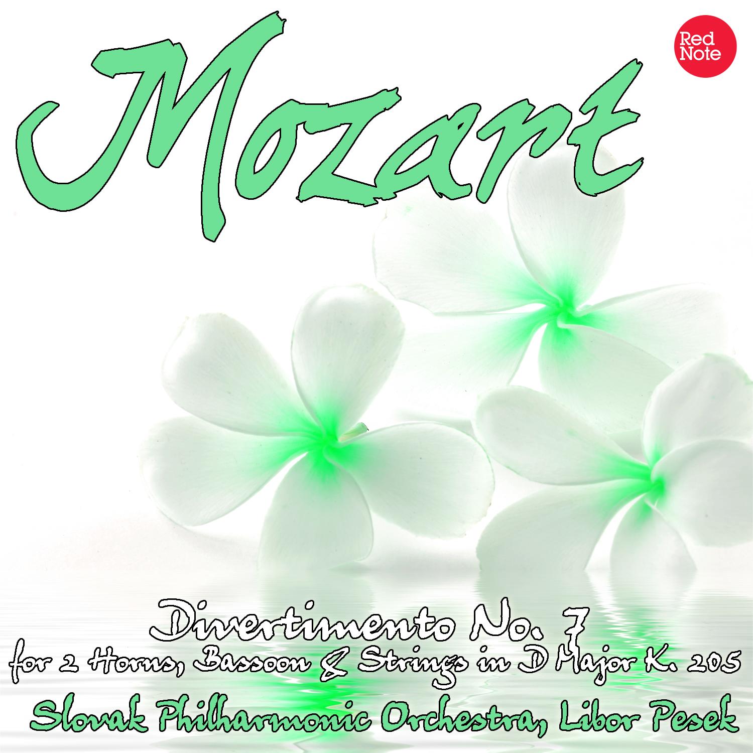 Mozart: Divertimento No. 7 for 2 Horns, Bassoon & Strings in D Major K. 205