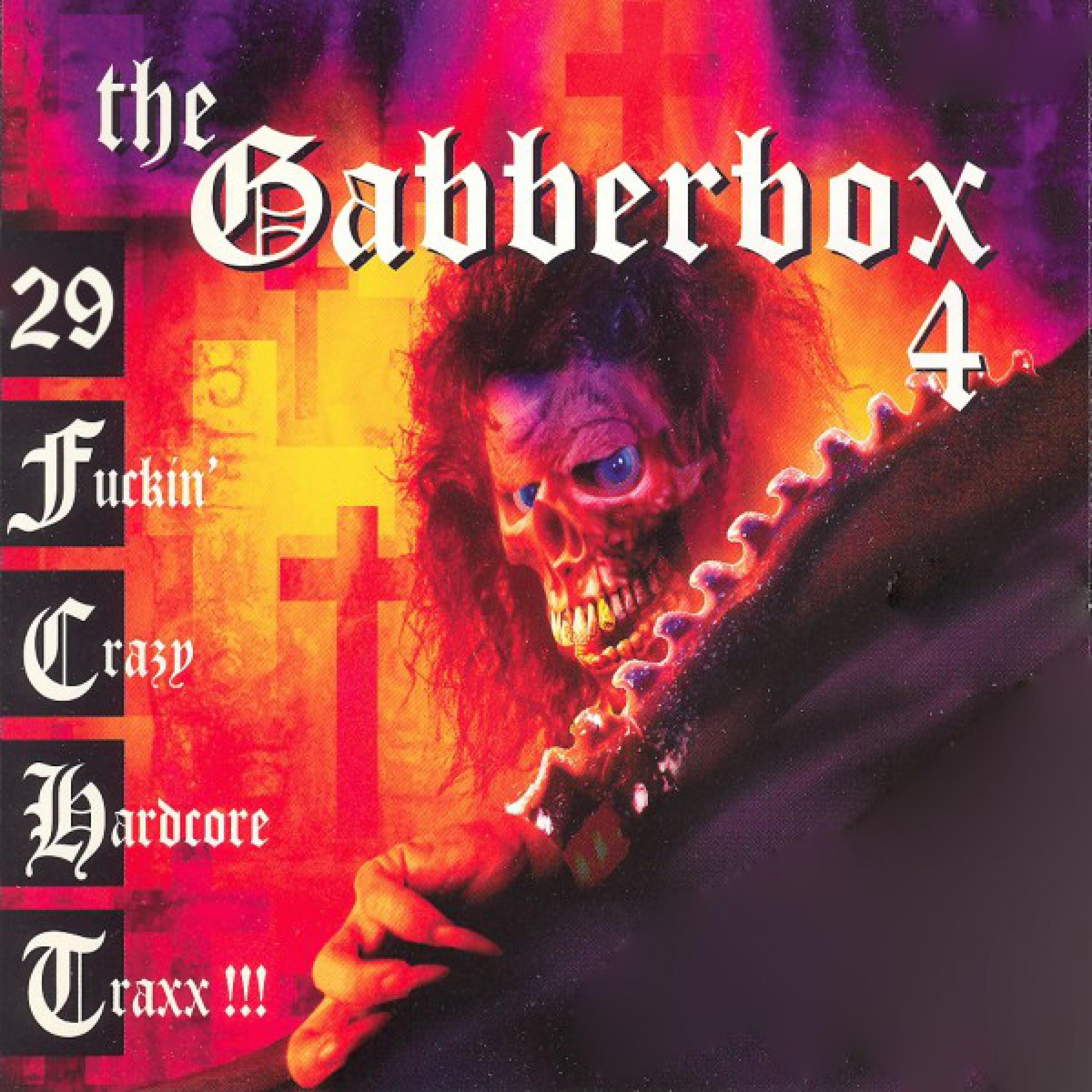 Gabberbox, Vol. 4 (29 ****in' Crazy Hardcore Traxx!)