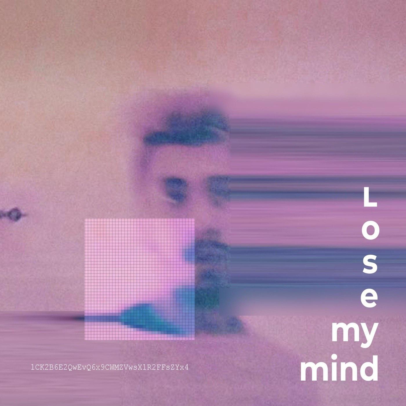 Lose My Mind (Original Mix)