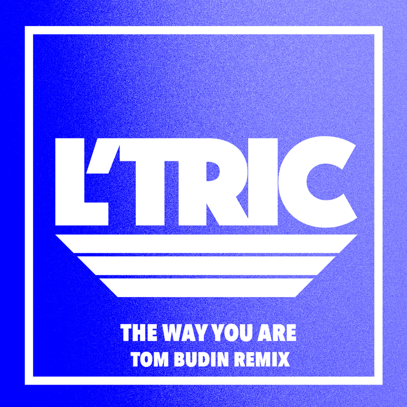 The Way You Are (Tom Budin Remix)