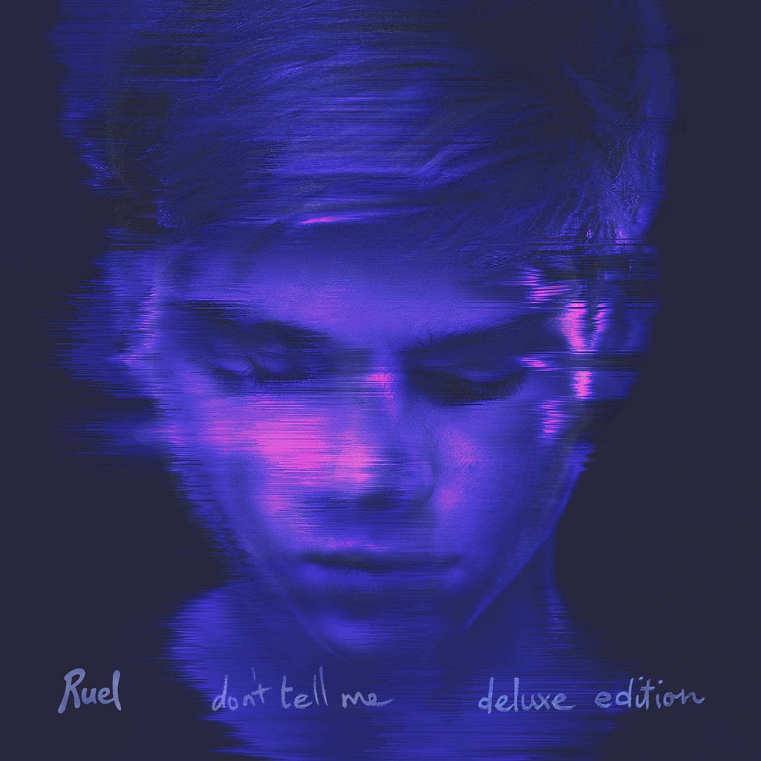 Don't Tell Me (Deluxe Edition)