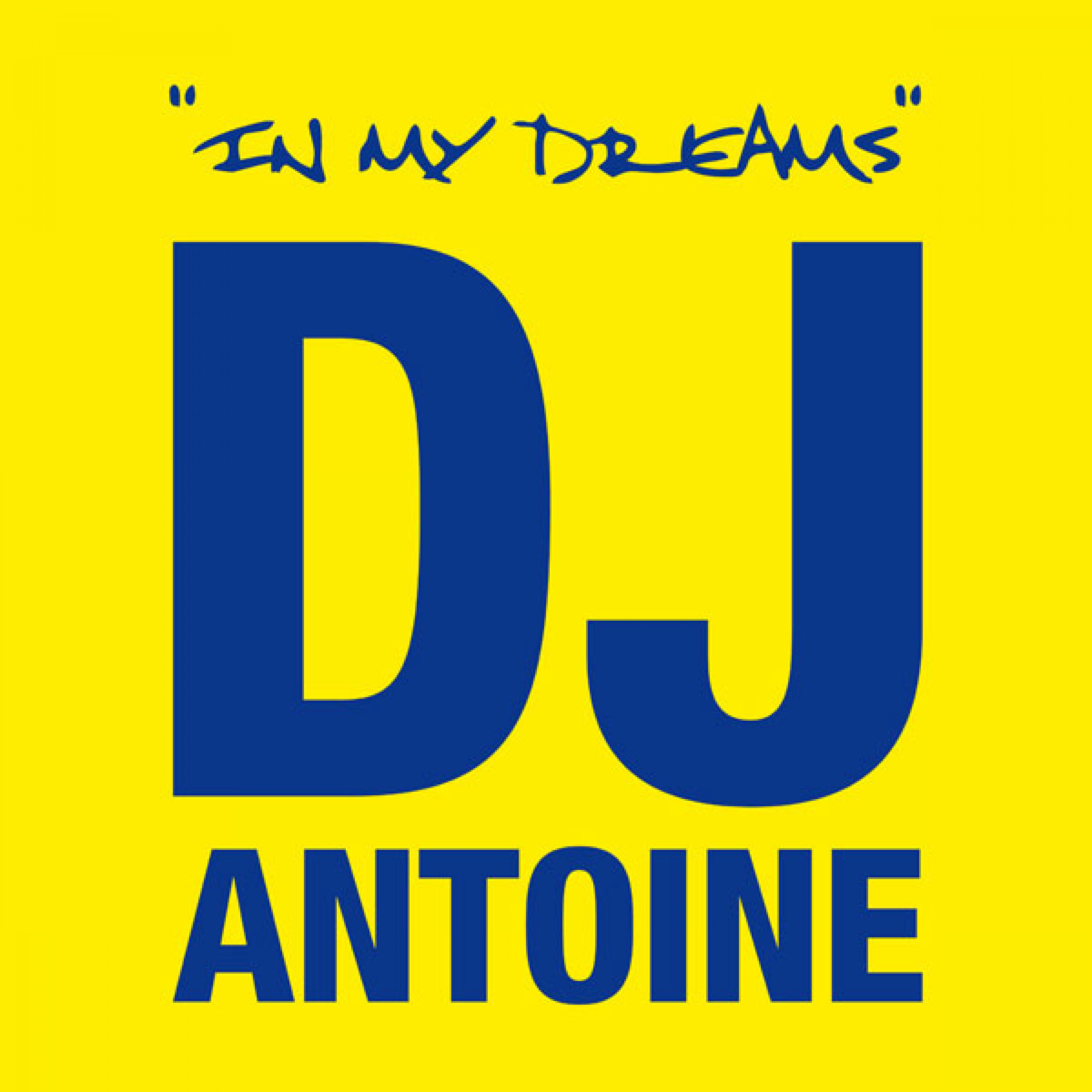 In My Dreams (DJ Antoine vs Mad Mark Attack Instrumental Mix)