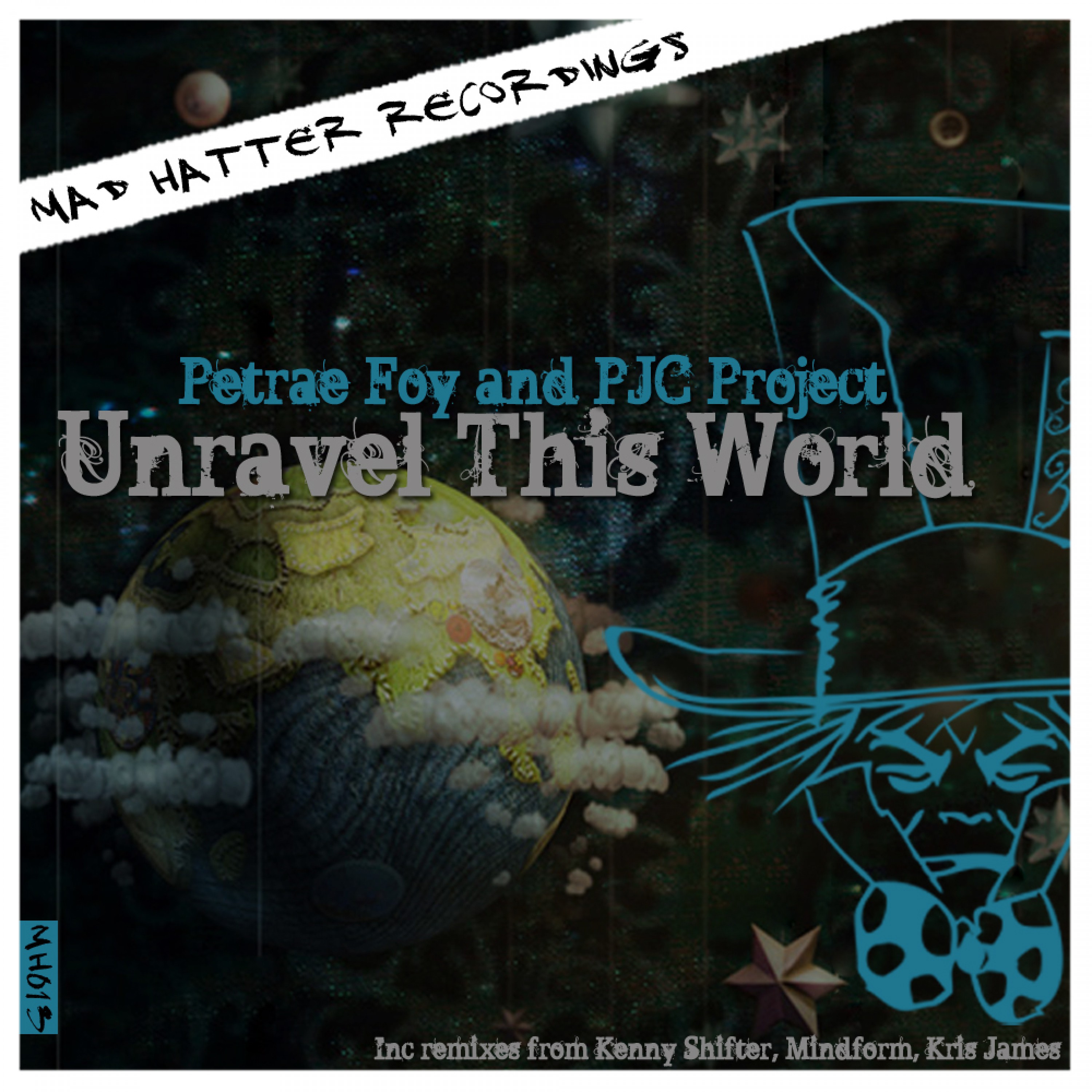 Unravel This World (Mindform MH Black Mix)